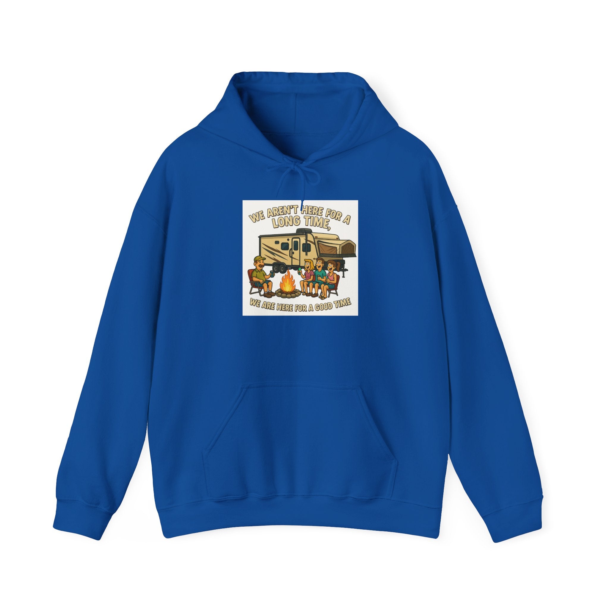 Adventure Awaits Graphic Hoodie - We aren't here for a long time, we are here for a good time