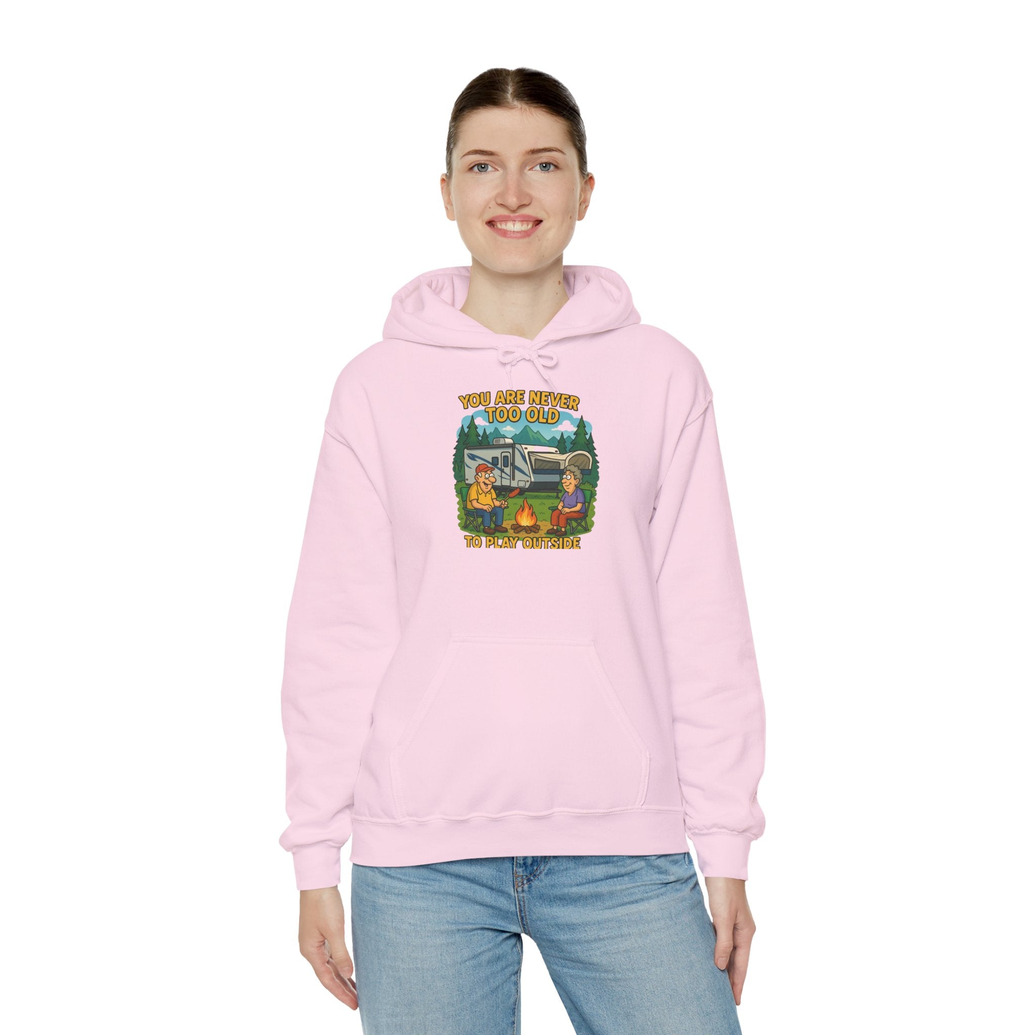 Campfire Adventure Hoodie - 'You Are Never Too Old to Play' Sweatshirt