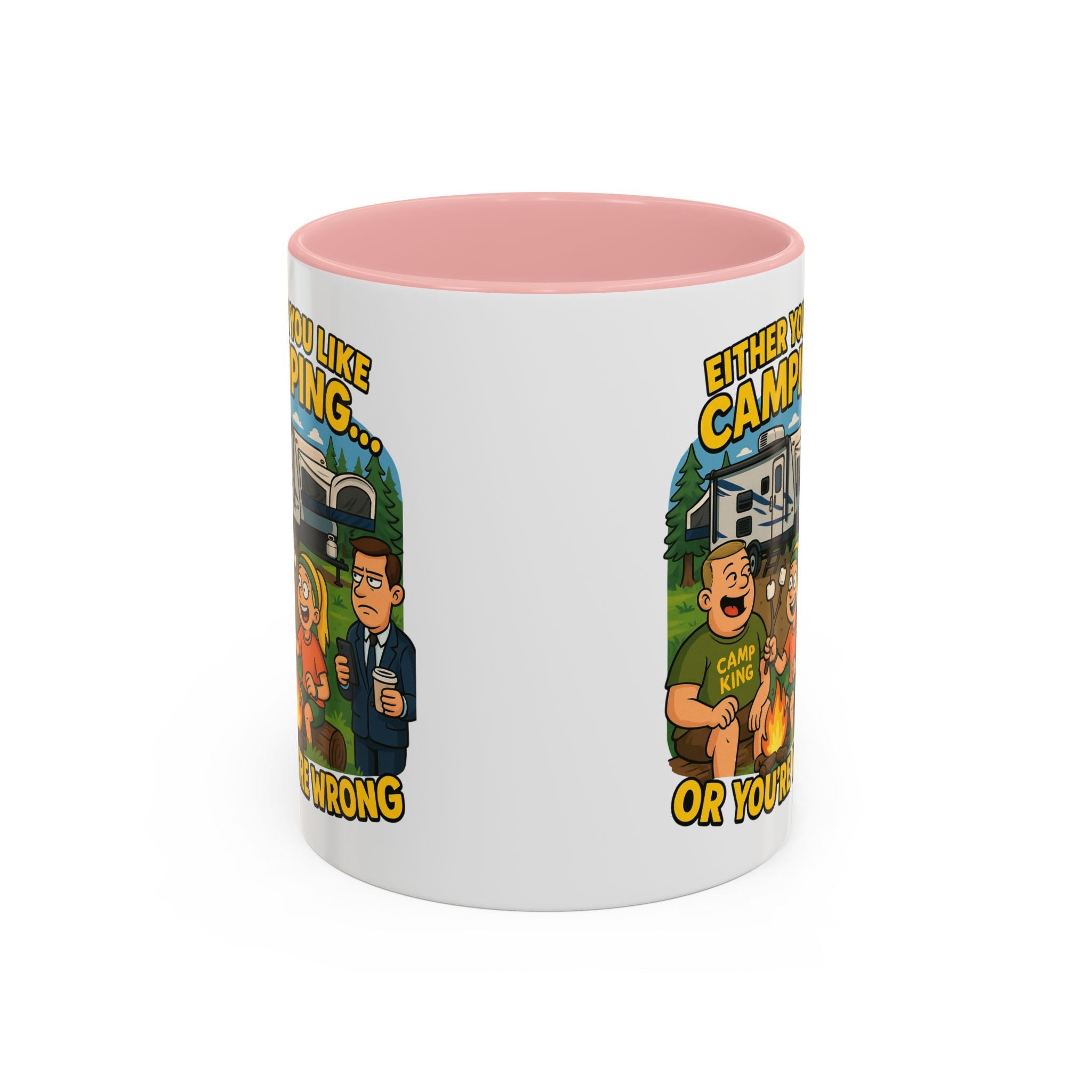 Camping Lovers Accent Coffee Mug - 11 or 15oz - Humorous Gift for Outdoor Enthusiasts