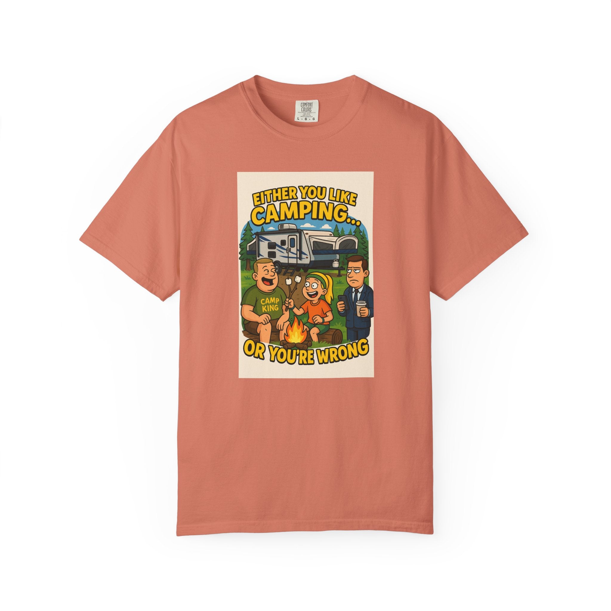 Camping Humor Unisex Garment-Dyed T-shirt – Perfect for Outdoors Enthusiasts