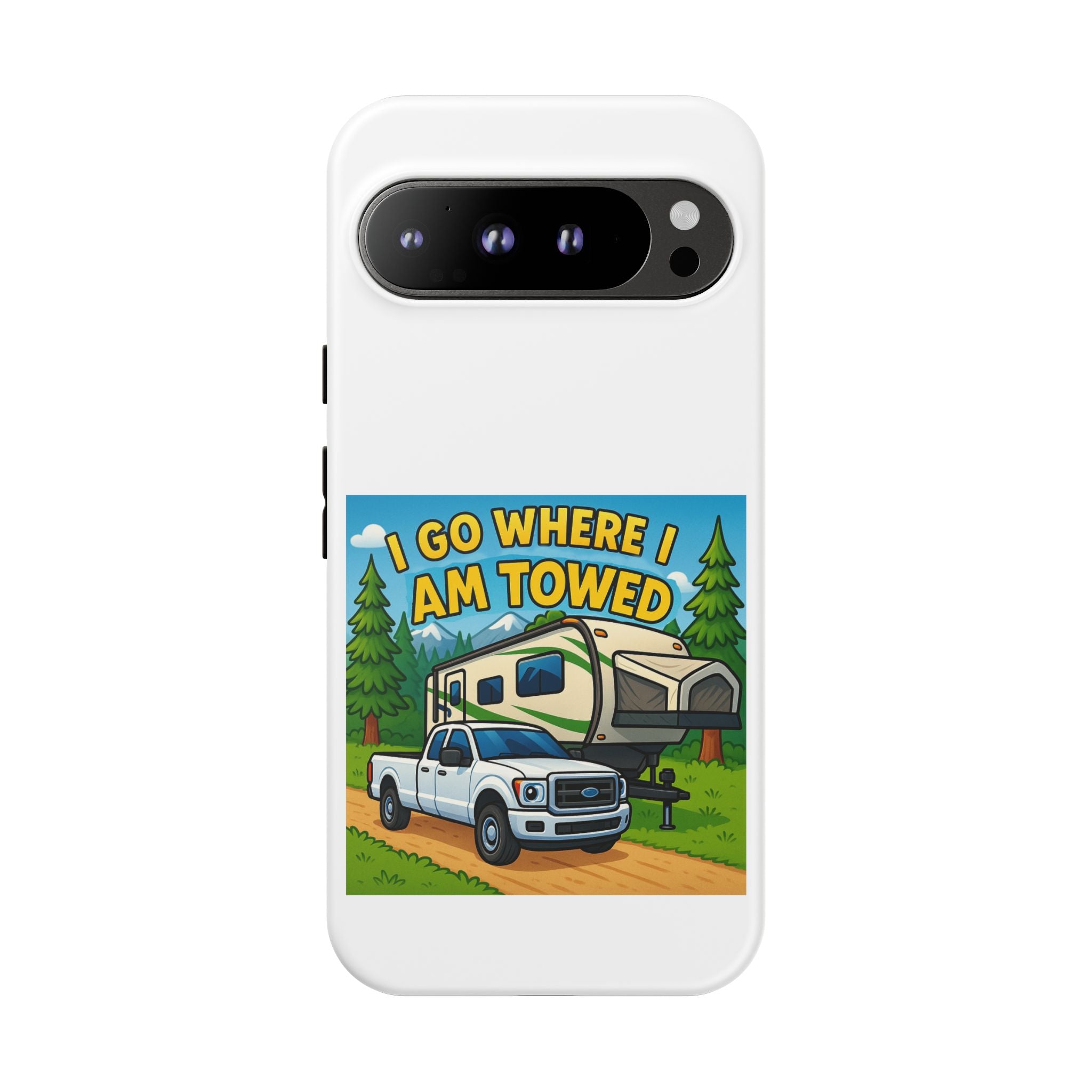 Tough Cases - I go where I am towed