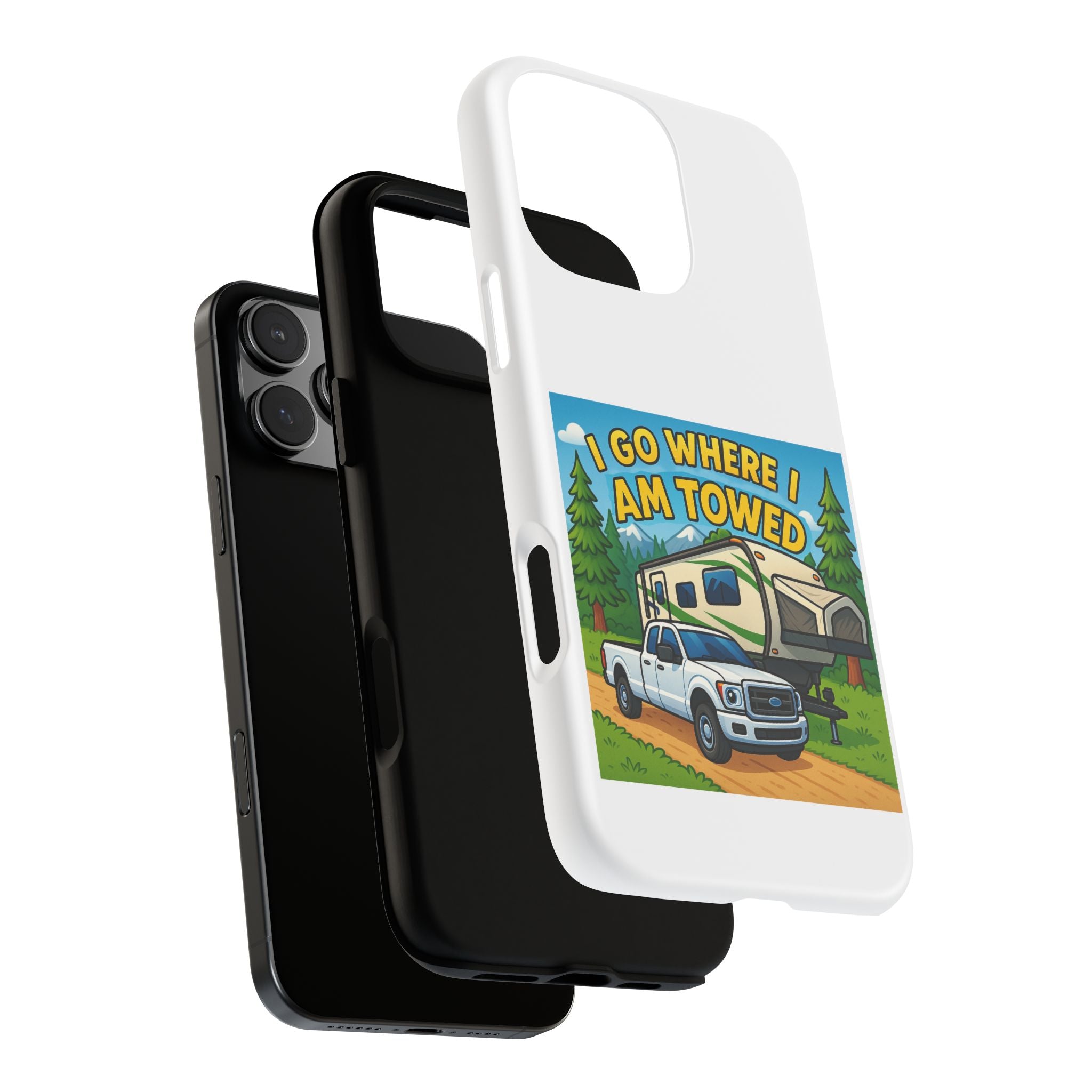 Tough Cases - I go where I am towed