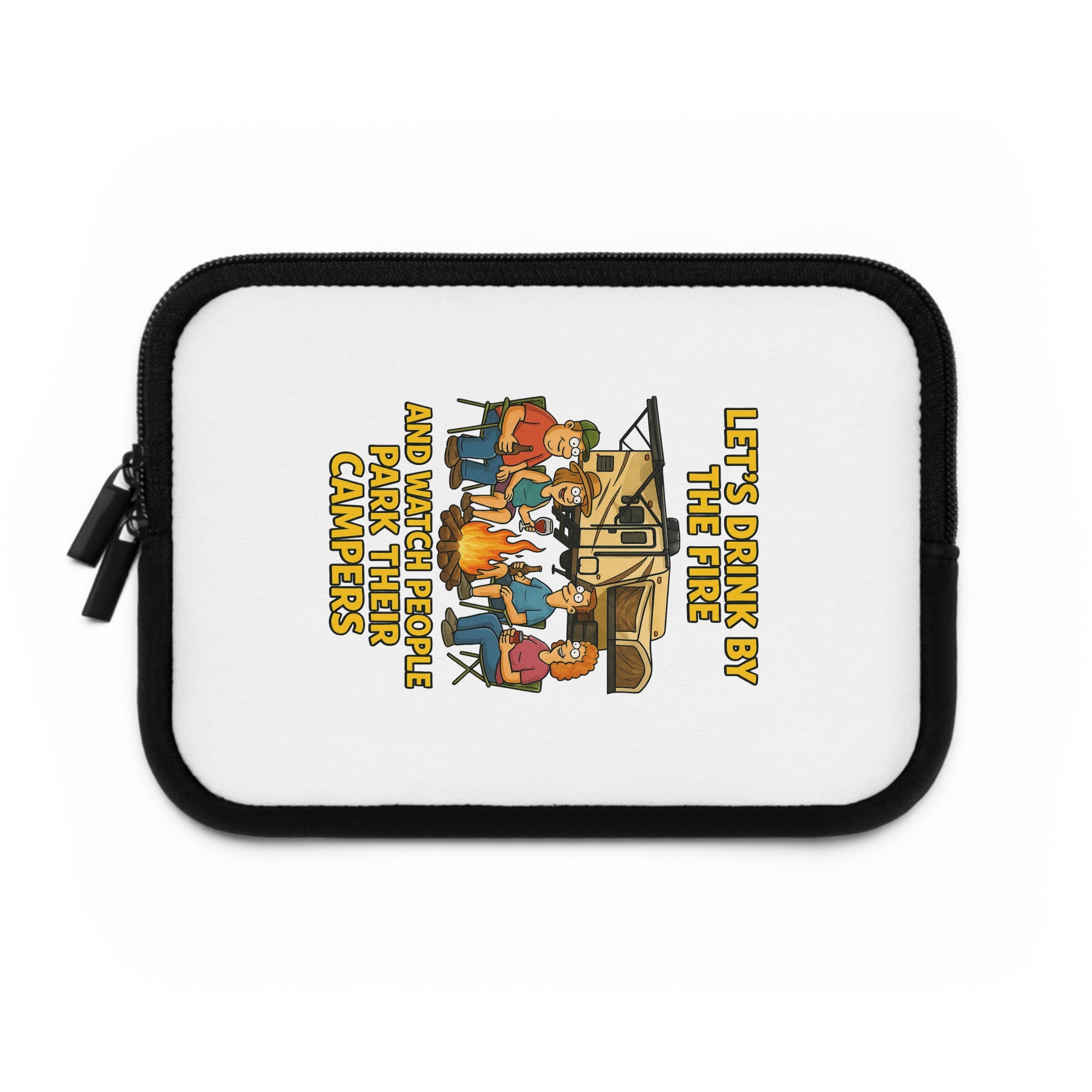 Camping Humor Laptop Sleeve - Perfect for Outdoor Enthusiasts, Gift for Campers, Office Accessories, Unique Tech Case