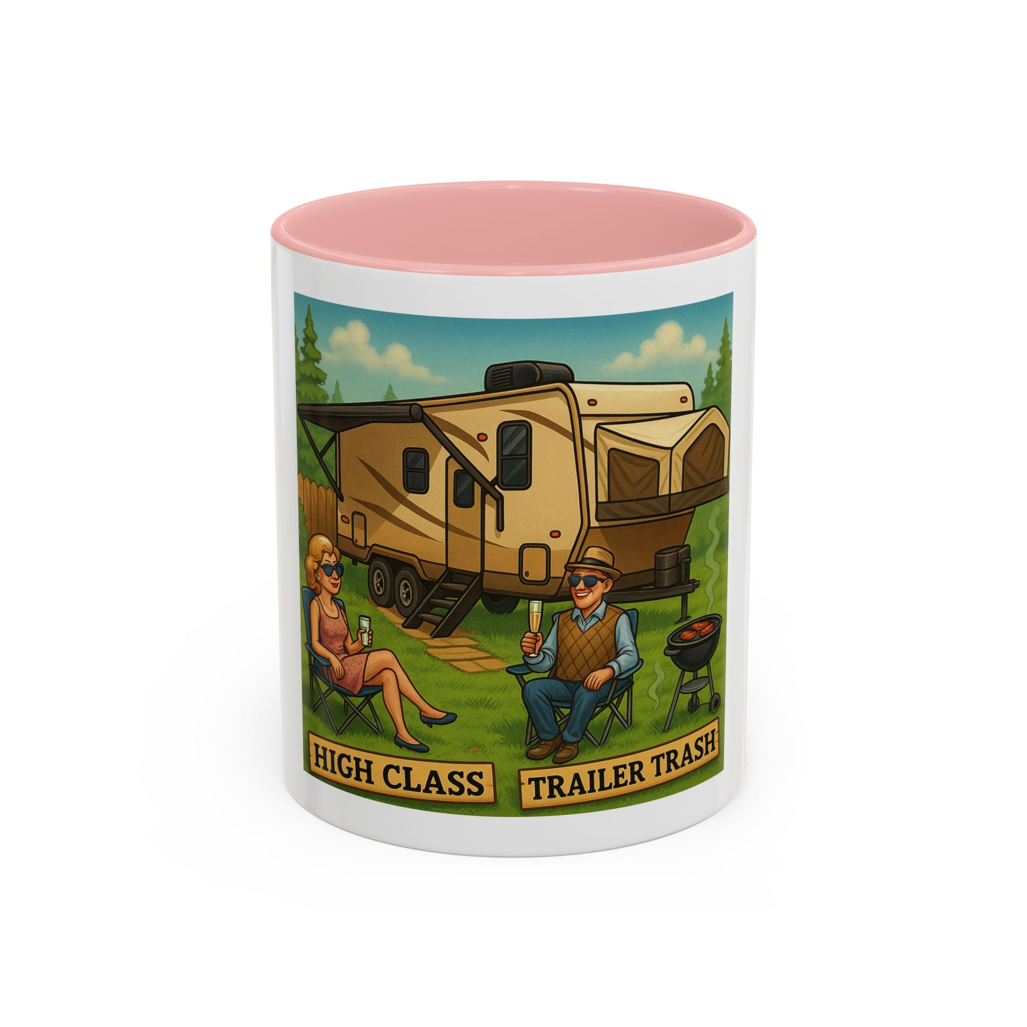 High Class Trailer Trash Coffee Mug - Fun Campfire Ceramic Tea Cup