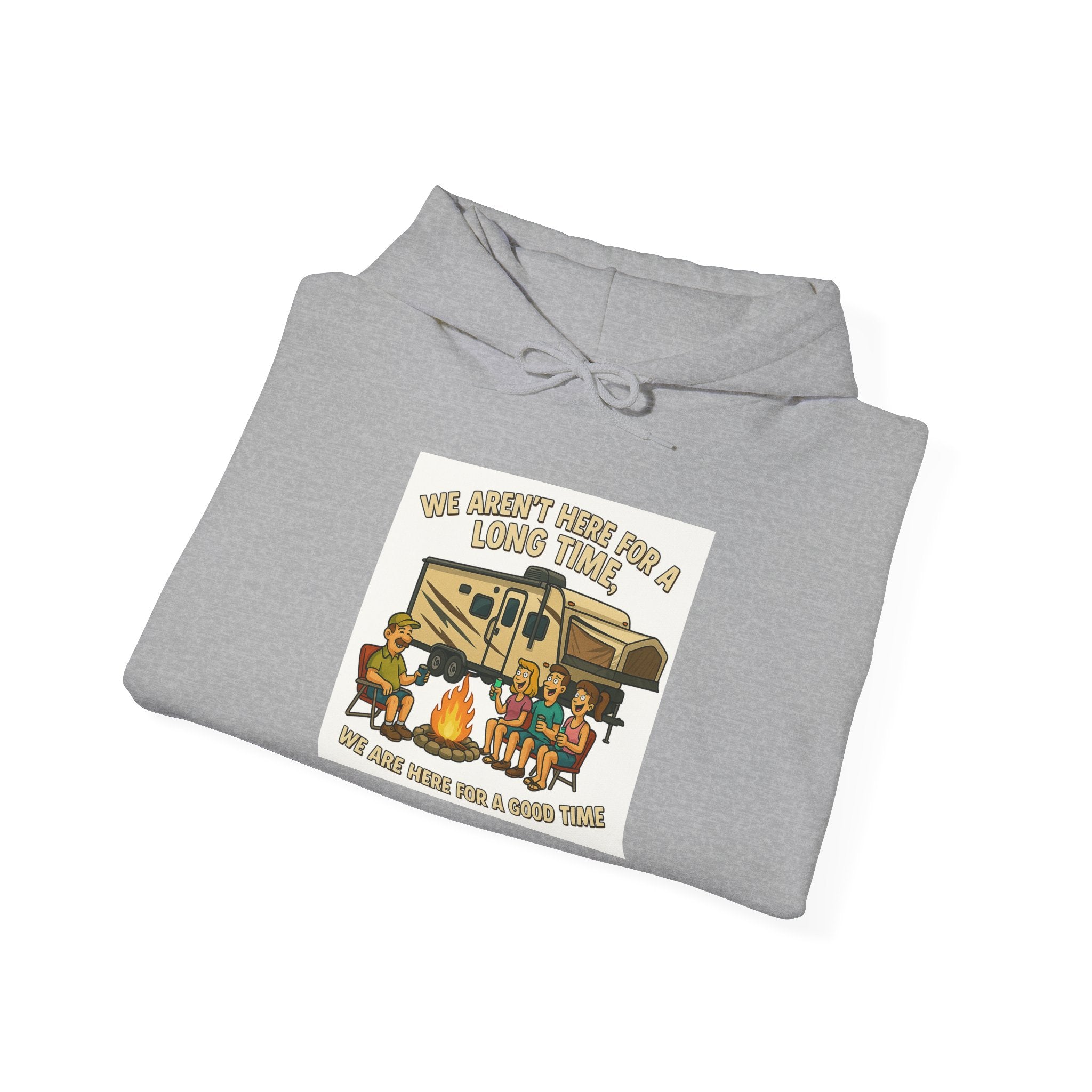 Adventure Awaits Graphic Hoodie - We aren't here for a long time, we are here for a good time