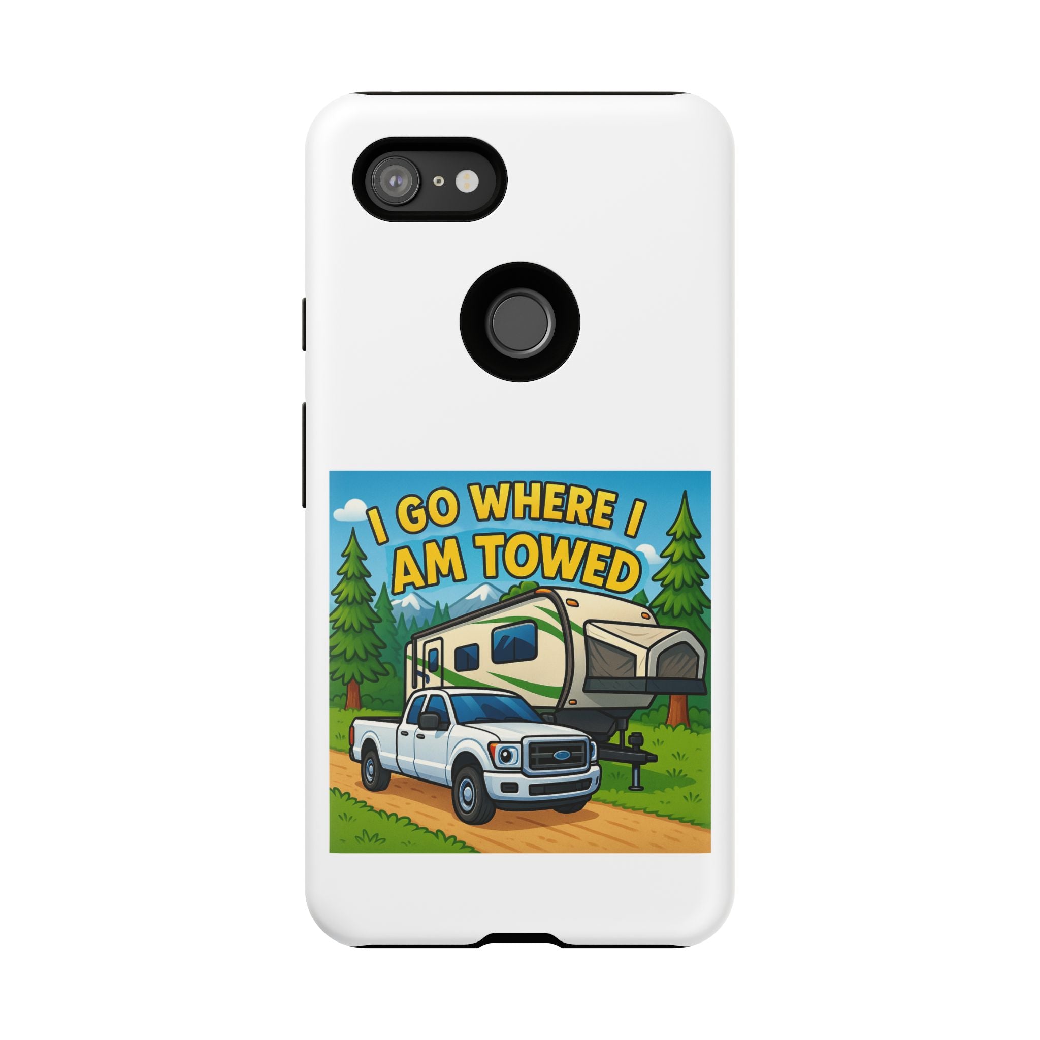 Tough Cases - I go where I am towed