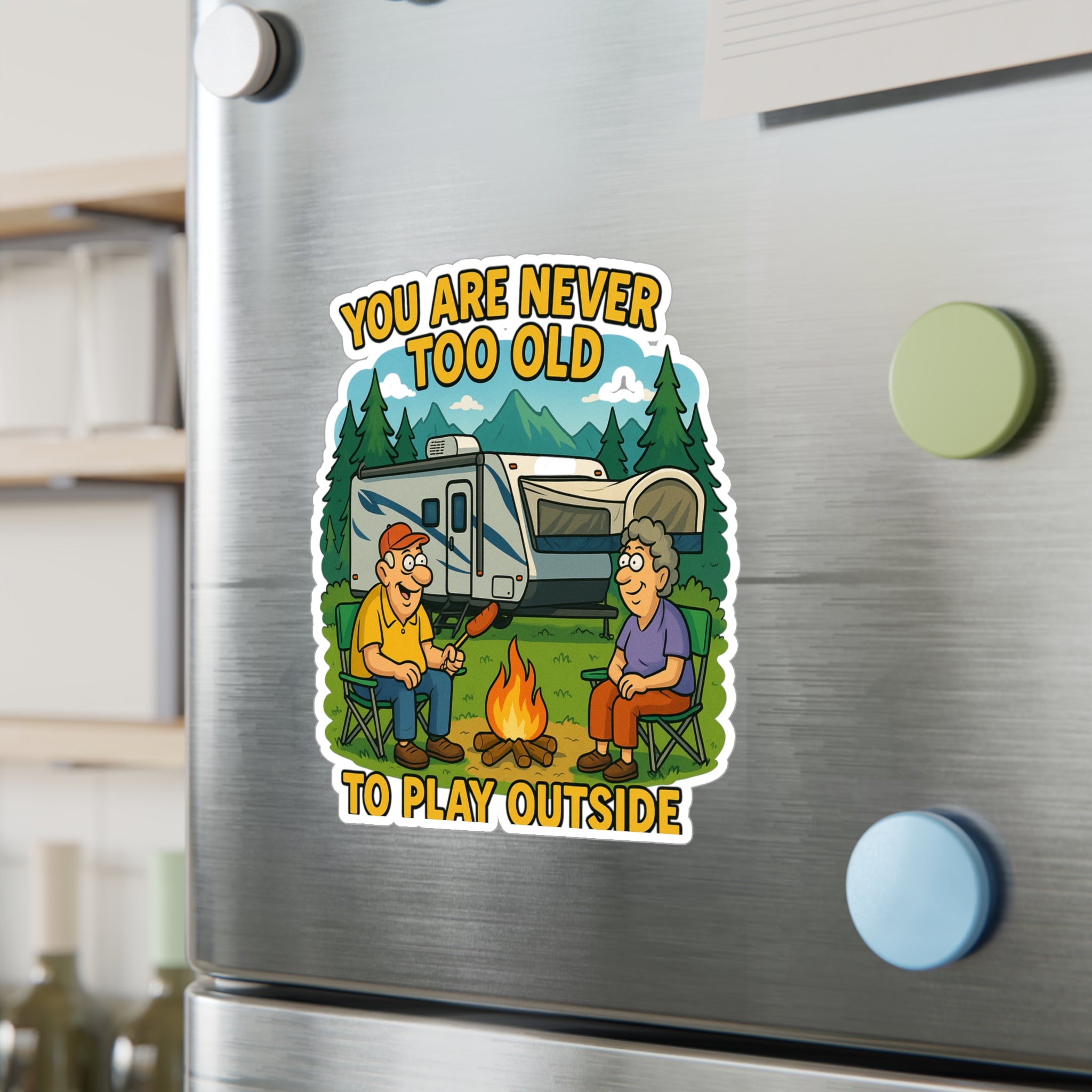 Outdoor Adventure Vinyl Decal - "You Are Never Too Old to Play Outside"