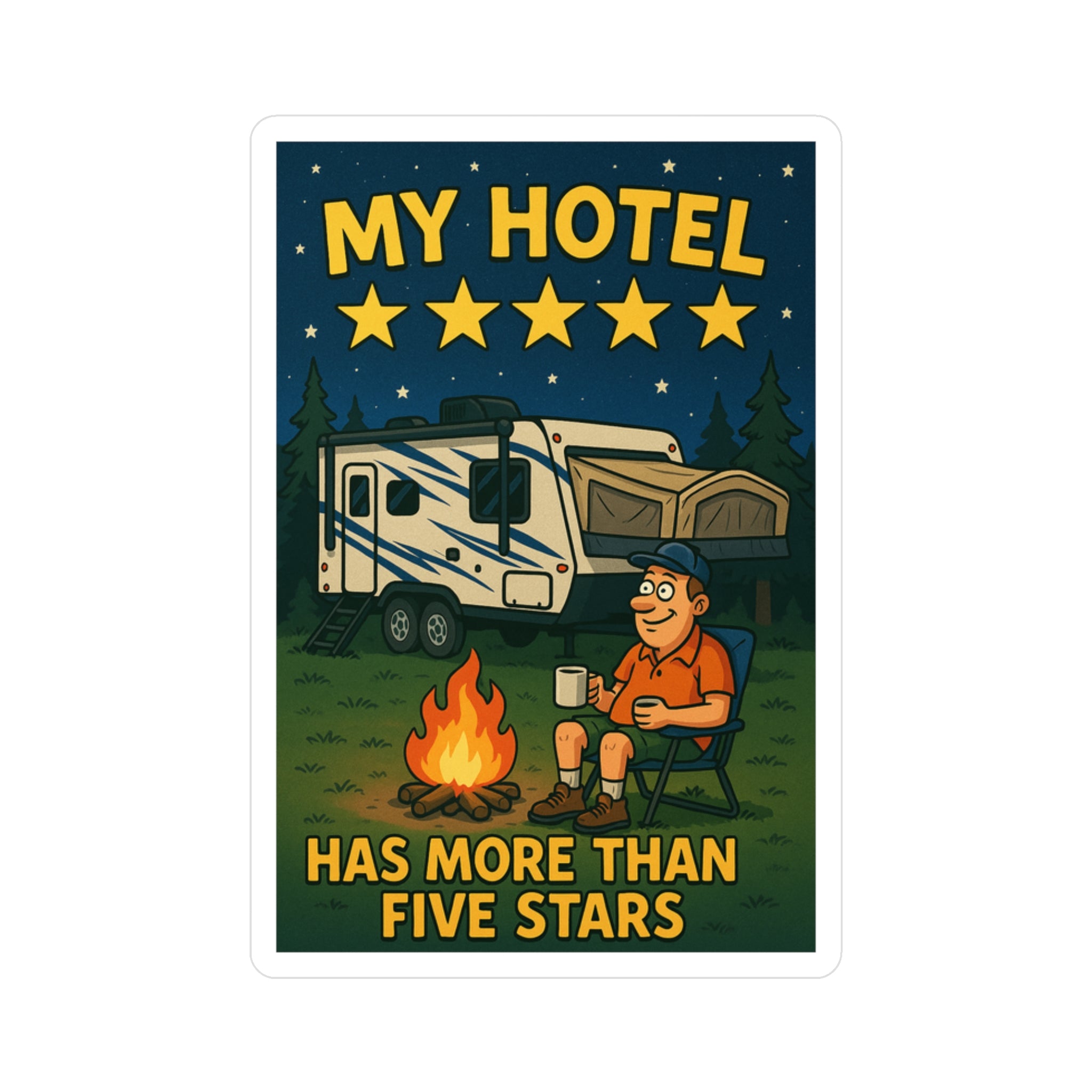 Camping Humor Vinyl Decal, My Hotel Five Stars Sticker, RV Camping Gift, Fun Outdoors Décor, Travel Décal for Adventure Lovers