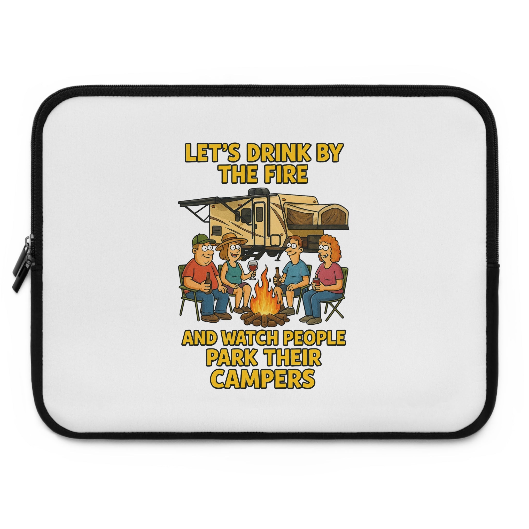 Camping Humor Laptop Sleeve - Perfect for Outdoor Enthusiasts, Gift for Campers, Office Accessories, Unique Tech Case