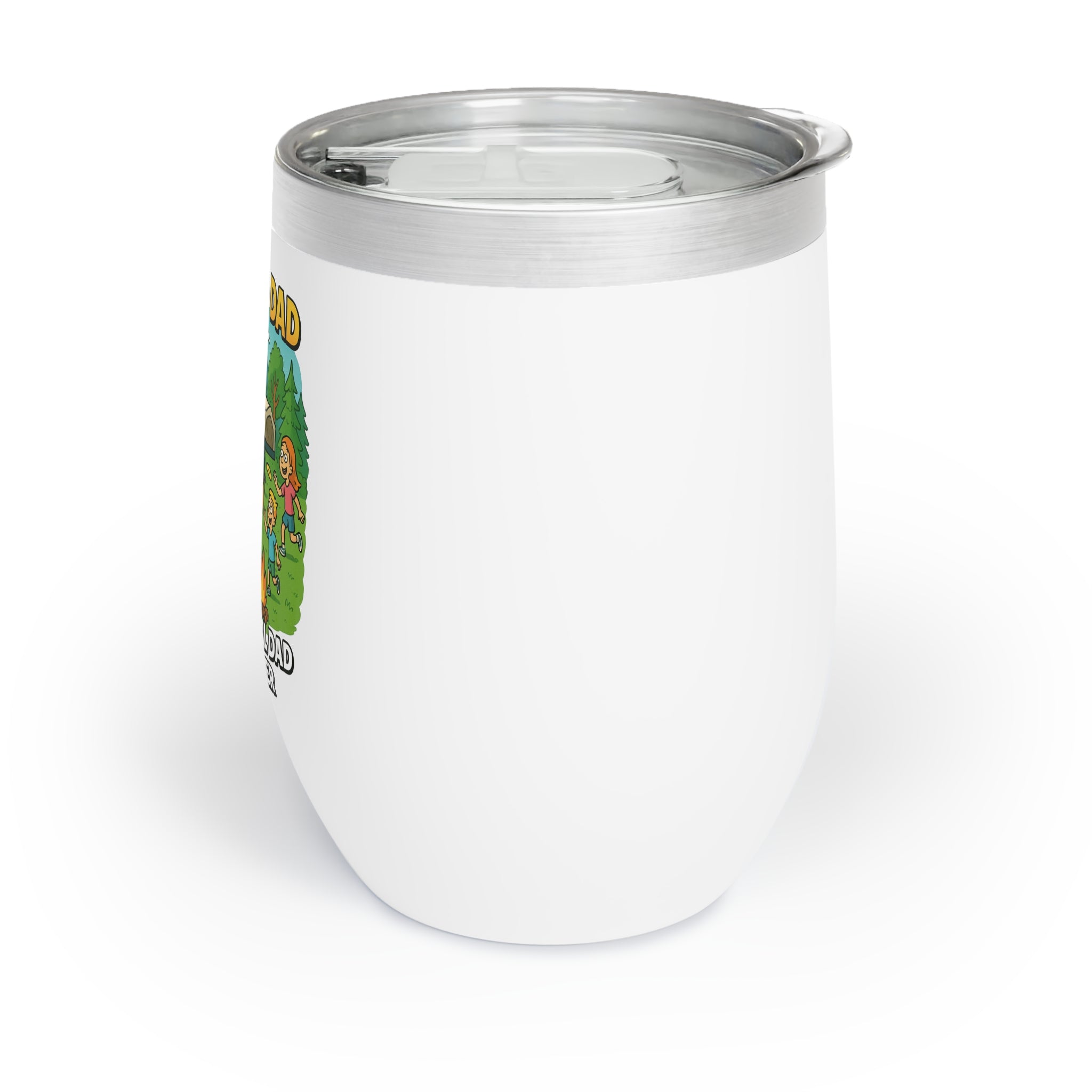 Chill Wine Tumbler - Camping Dad...like a normal dad but cooler