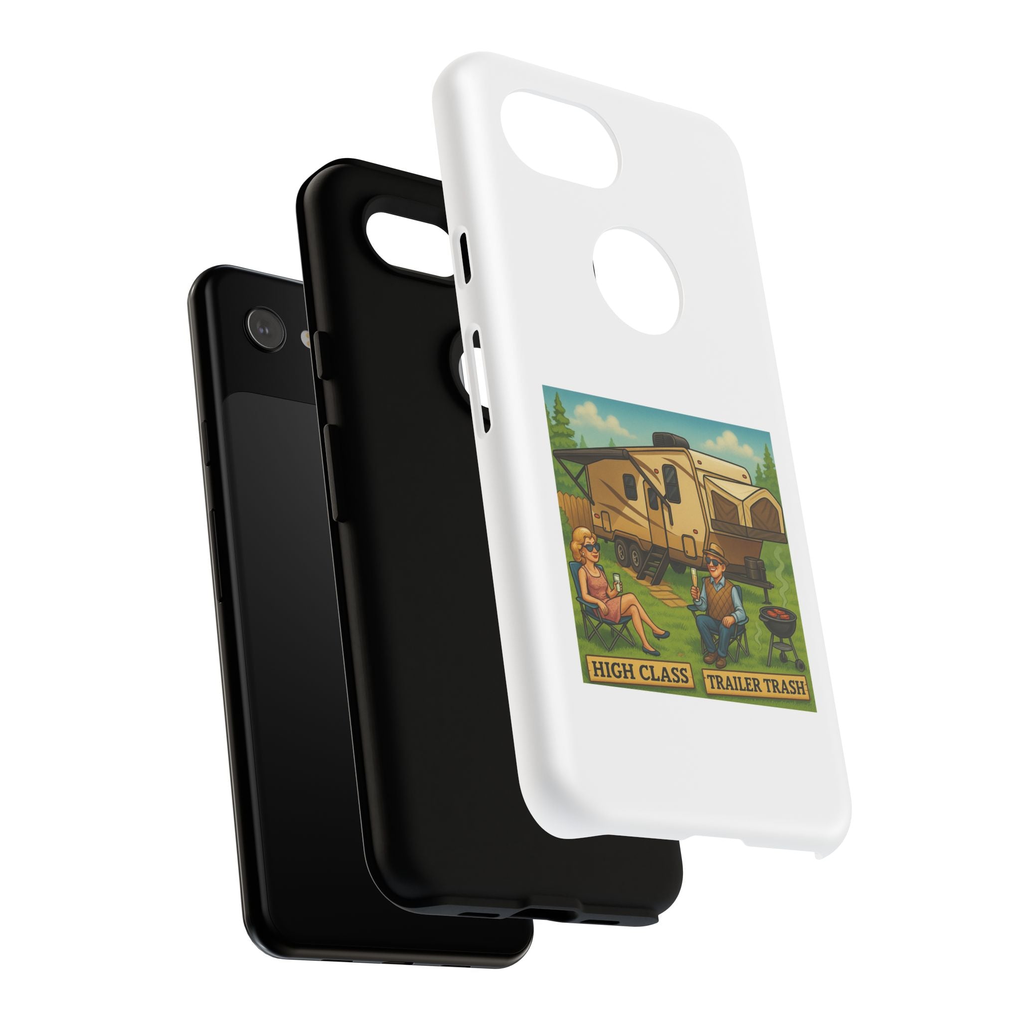 High Class Trailer Trash Phone Case