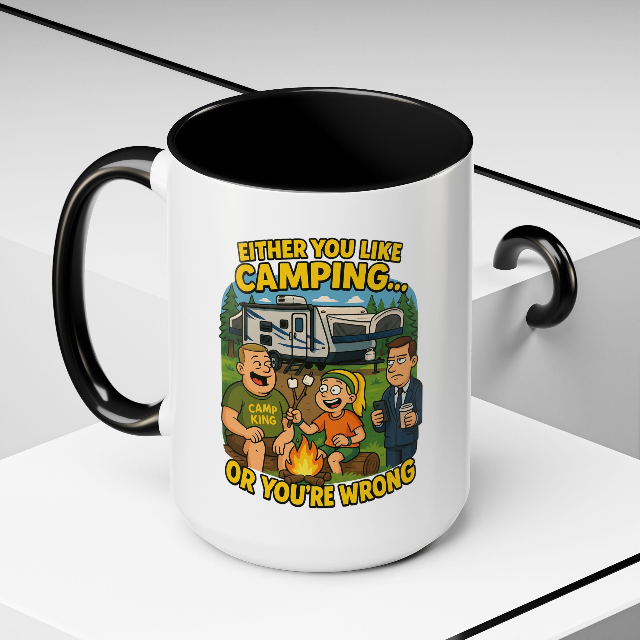 Camping Lovers Accent Coffee Mug - 11 or 15oz - Humorous Gift for Outdoor Enthusiasts