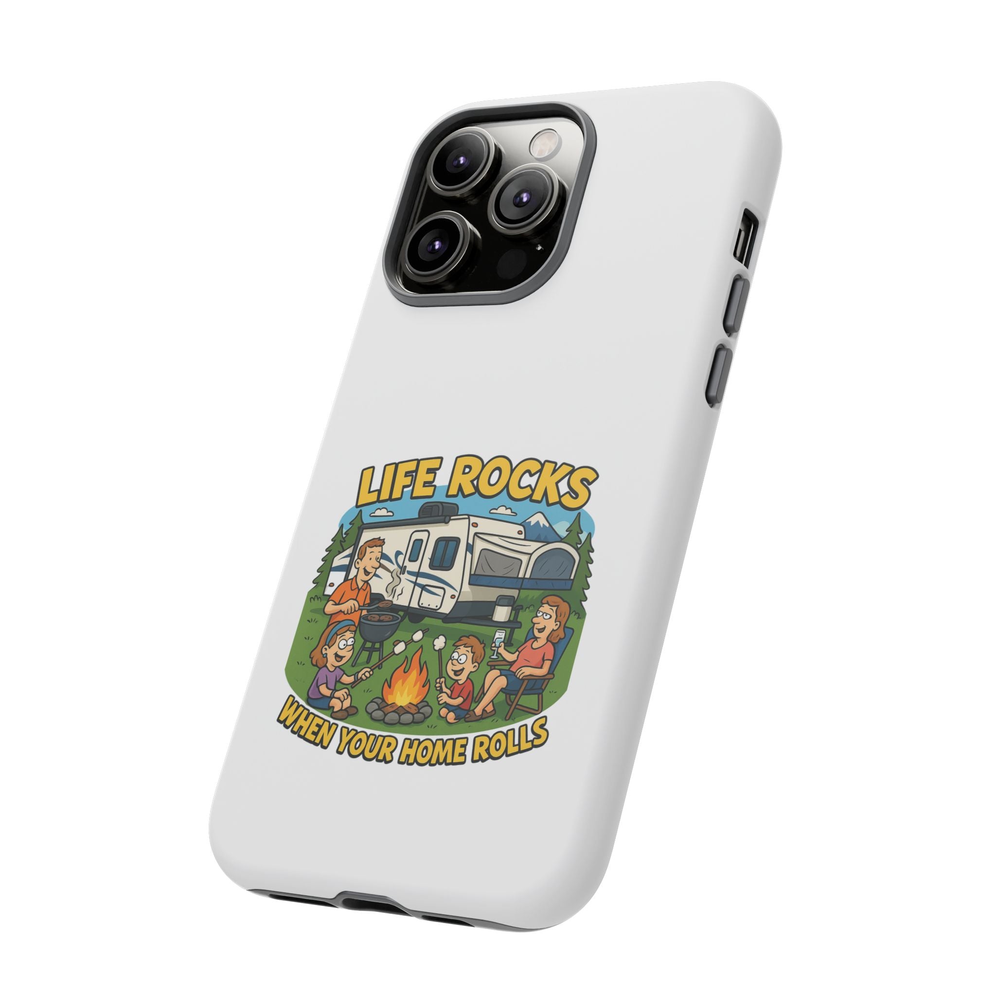 Tough Cases - Life rocks when your home rolls