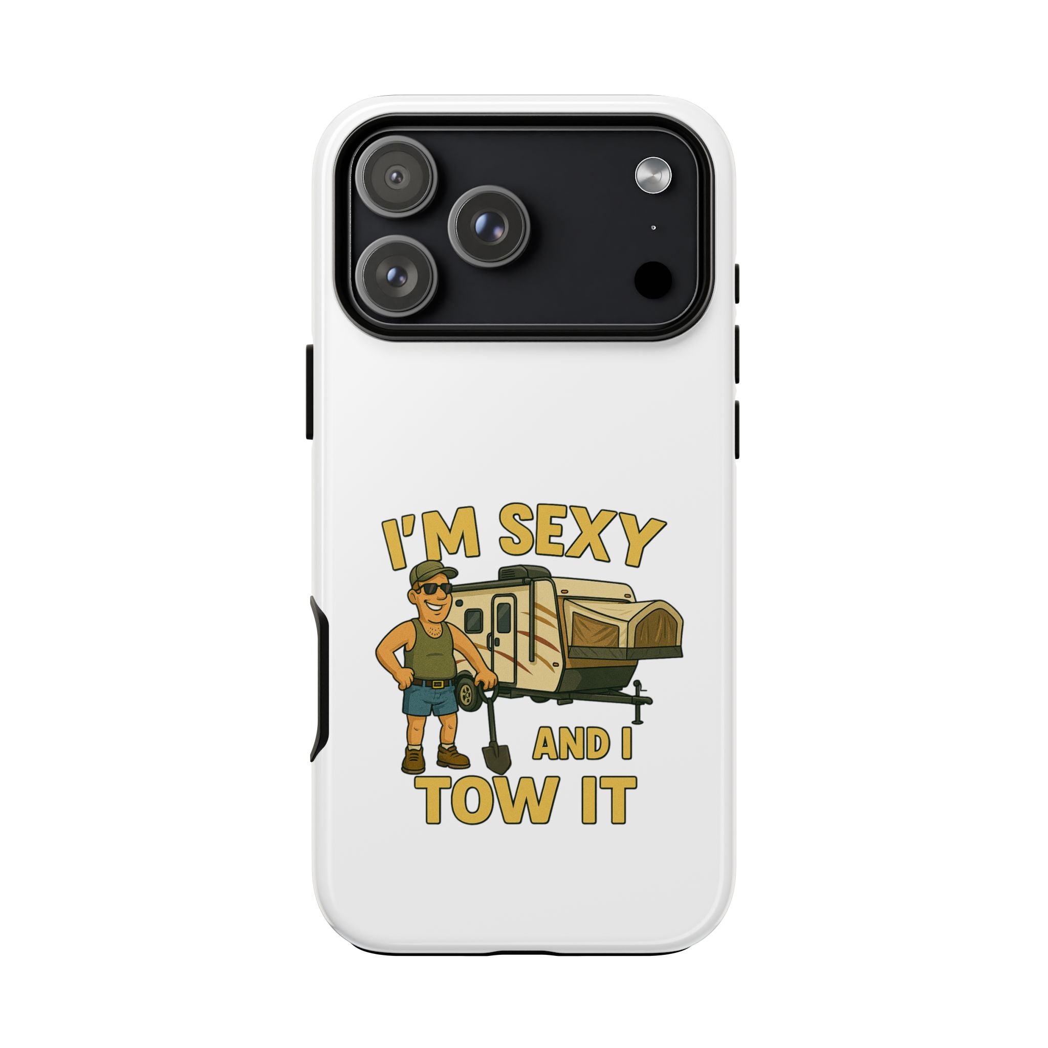 Tough Cases - I'm sexy and I tow it