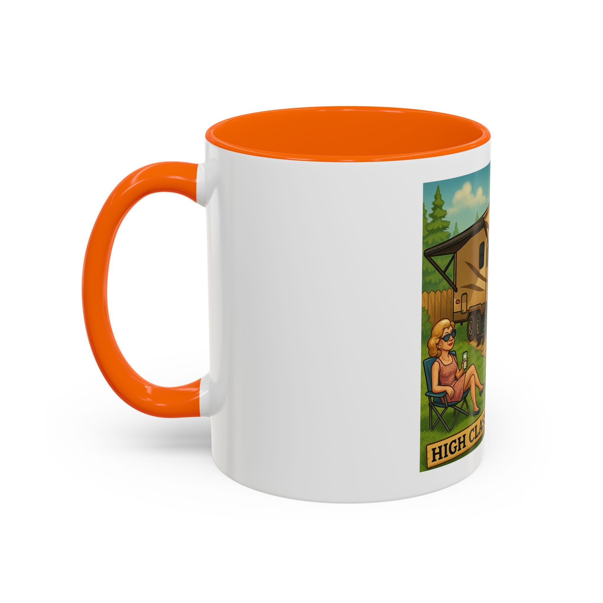 High Class Trailer Trash Coffee Mug - Fun Campfire Ceramic Tea Cup