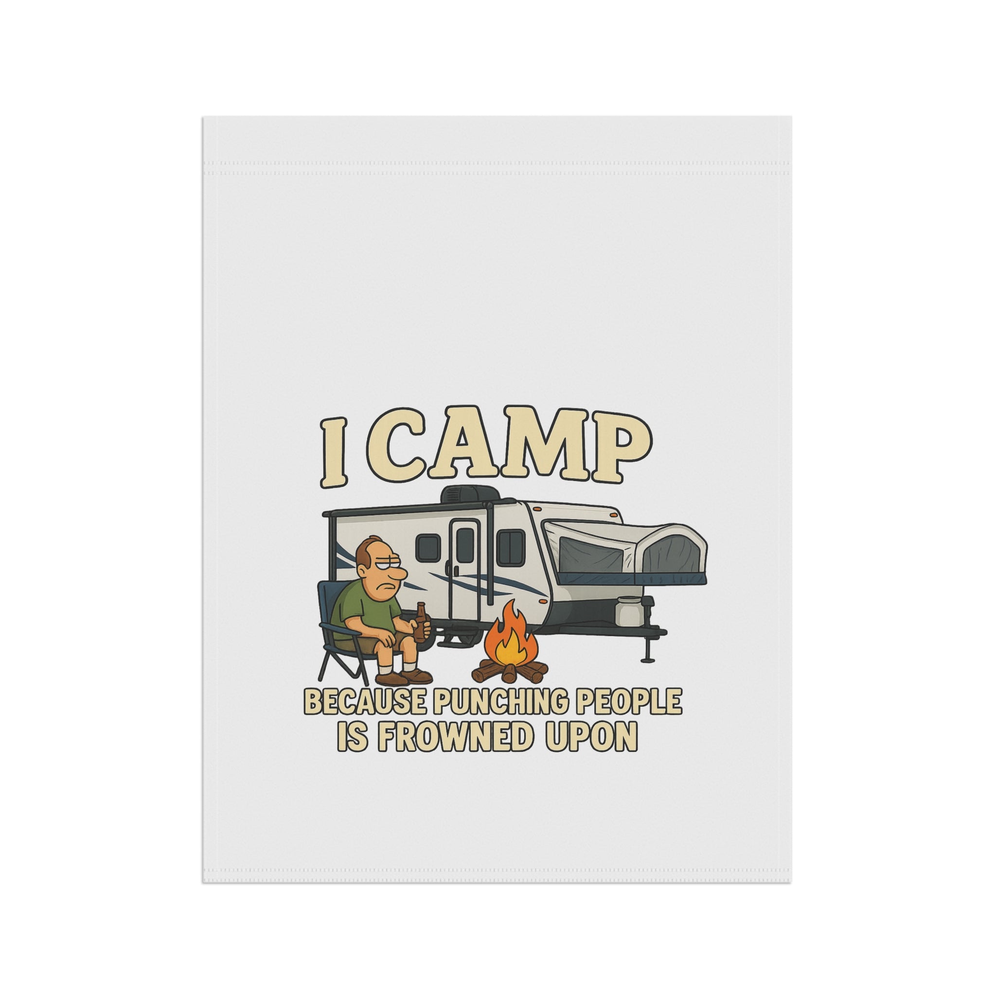 Camping Garden Banner - Humorous Outdoor Decor for Campers