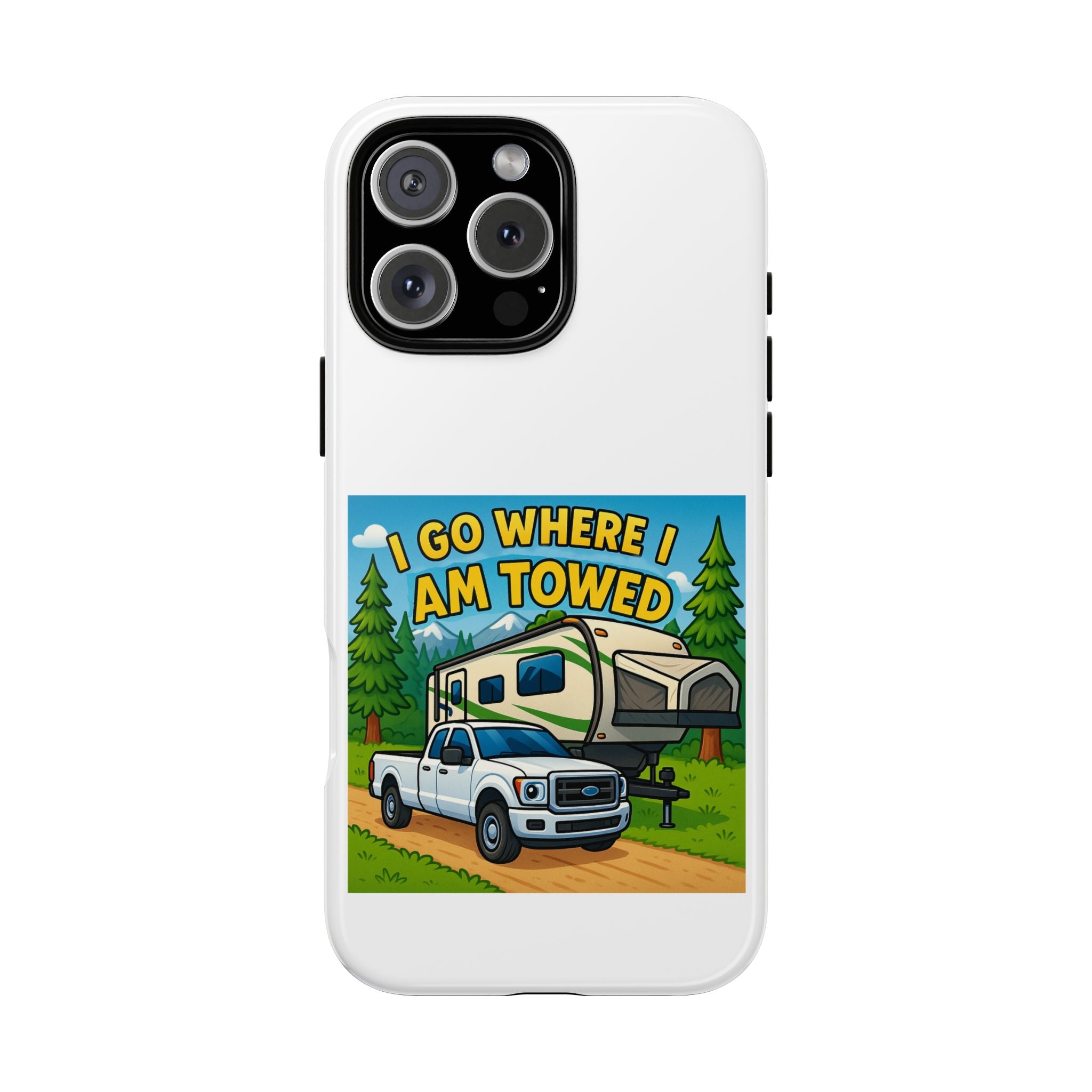 Tough Cases - I go where I am towed