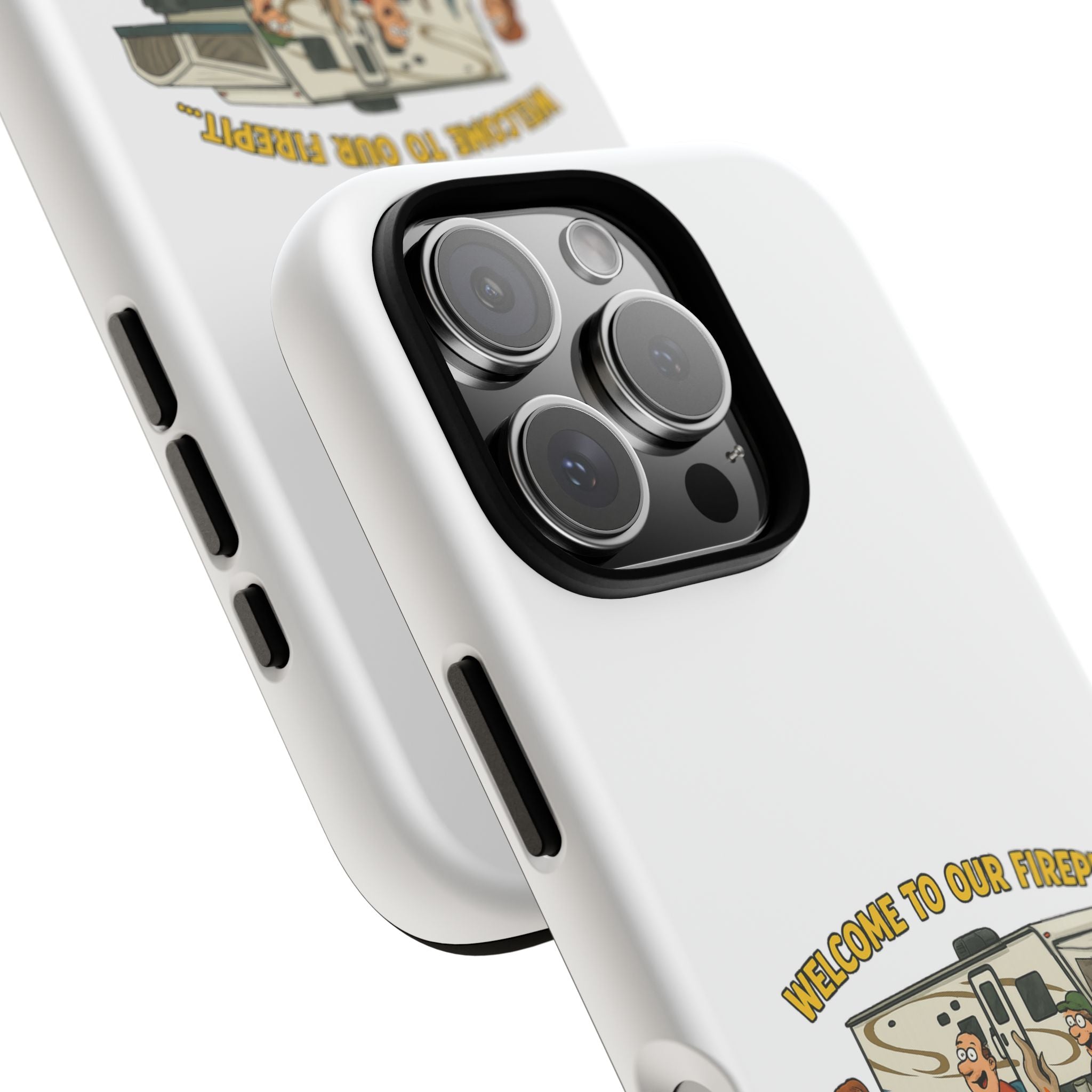 Camping Phone Case - Welcome to Our Firepit - Outdoor Gear, Gift for Campers, Adventure Accessory, Fun Camping Decor