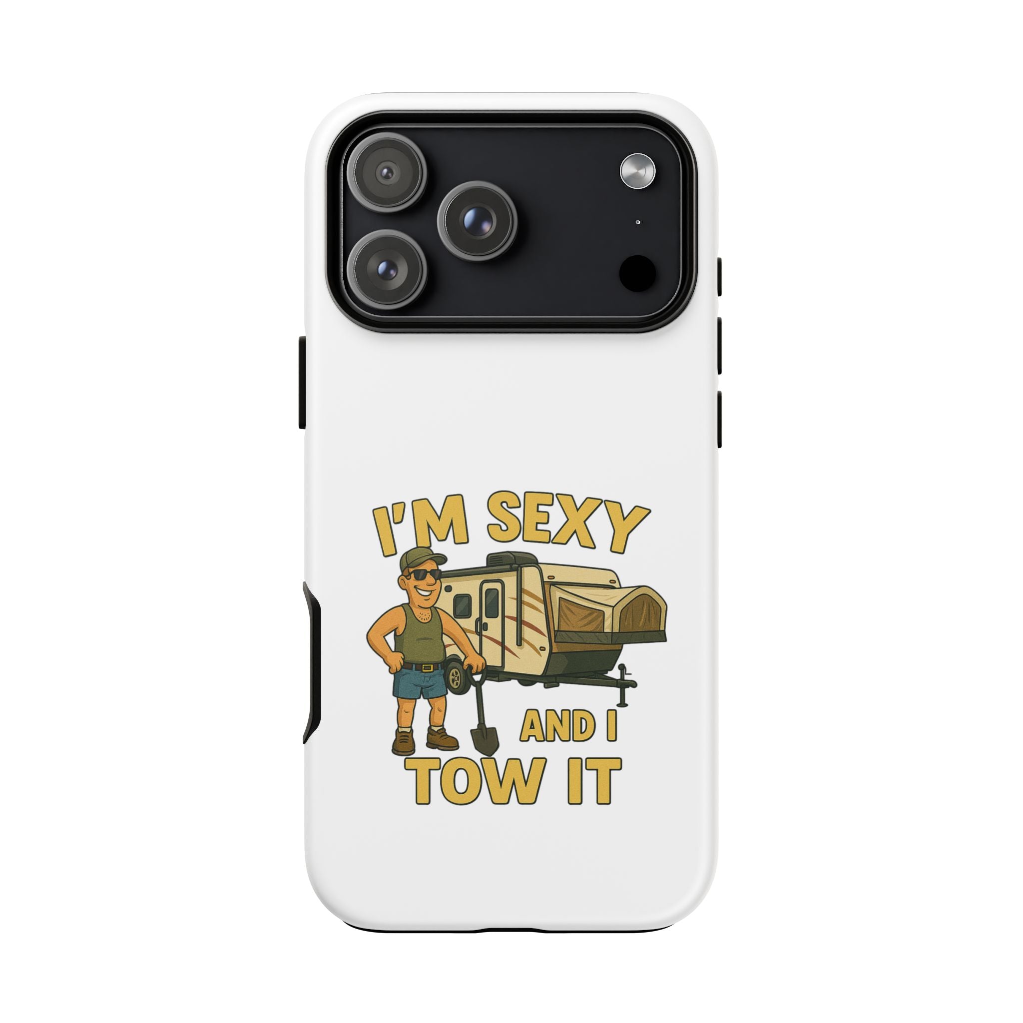 Tough Cases - I'm sexy and I tow it