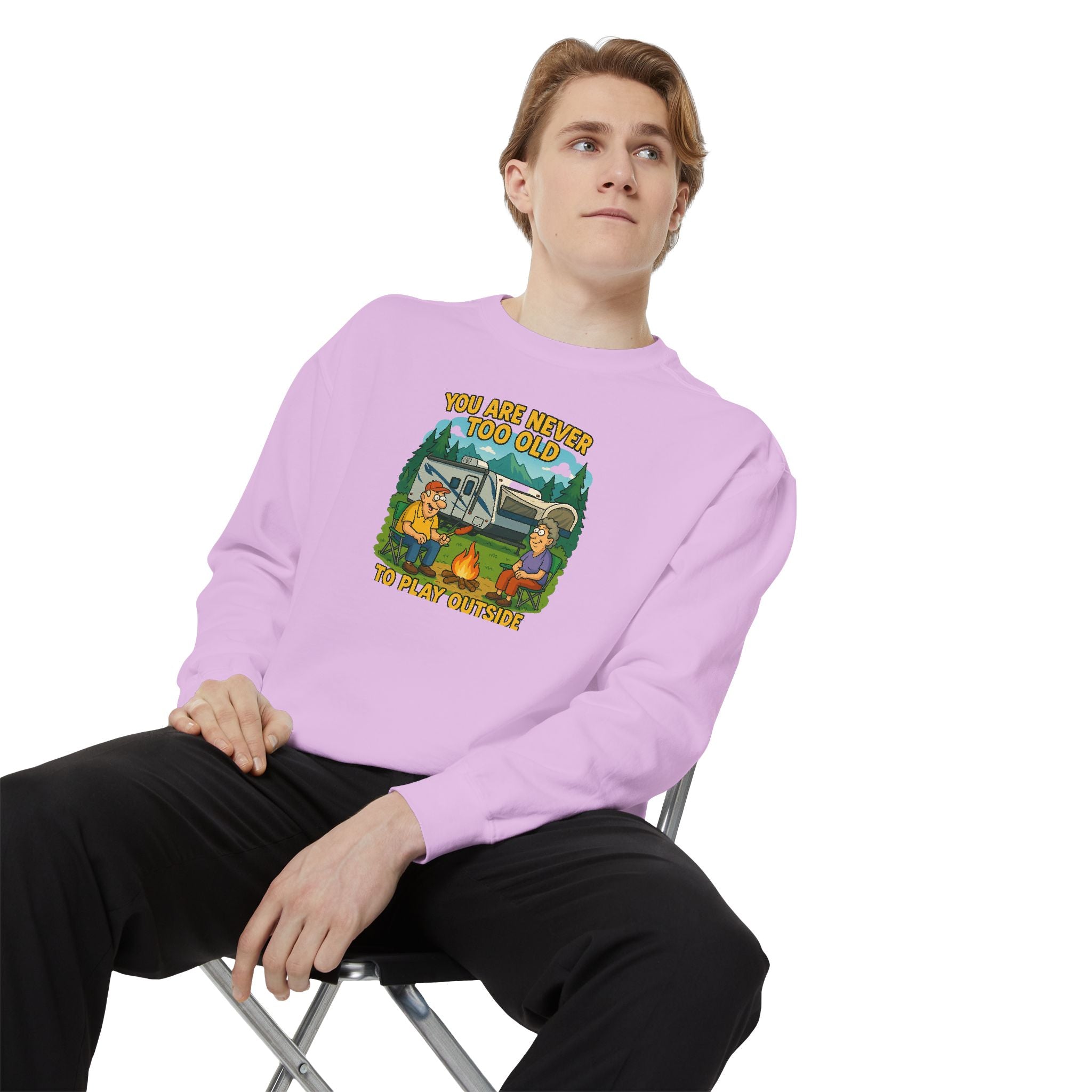 Funny Unisex Sweatshirt - "You Are Never Too Old to Play Together"