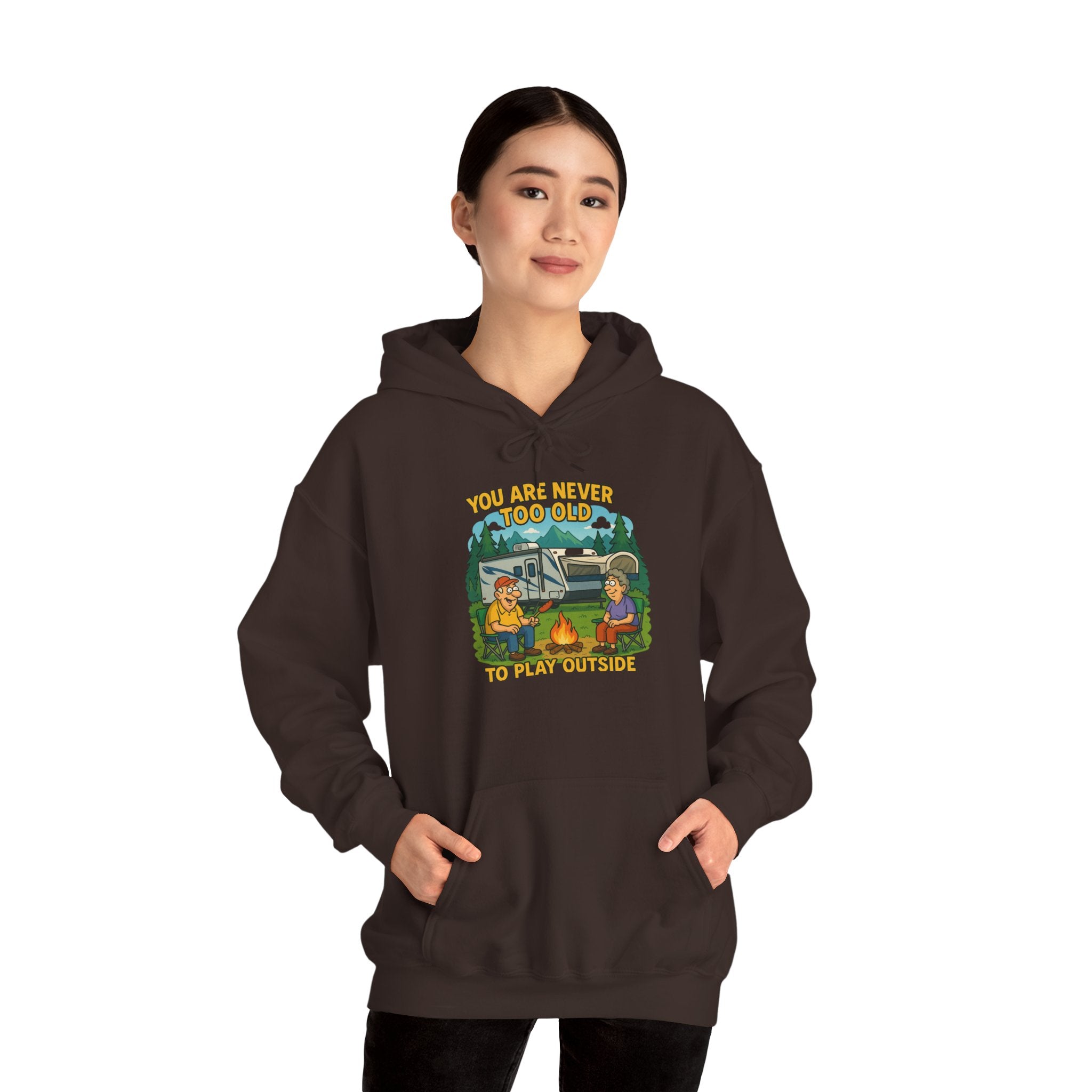 Campfire Adventure Hoodie - 'You Are Never Too Old to Play' Sweatshirt