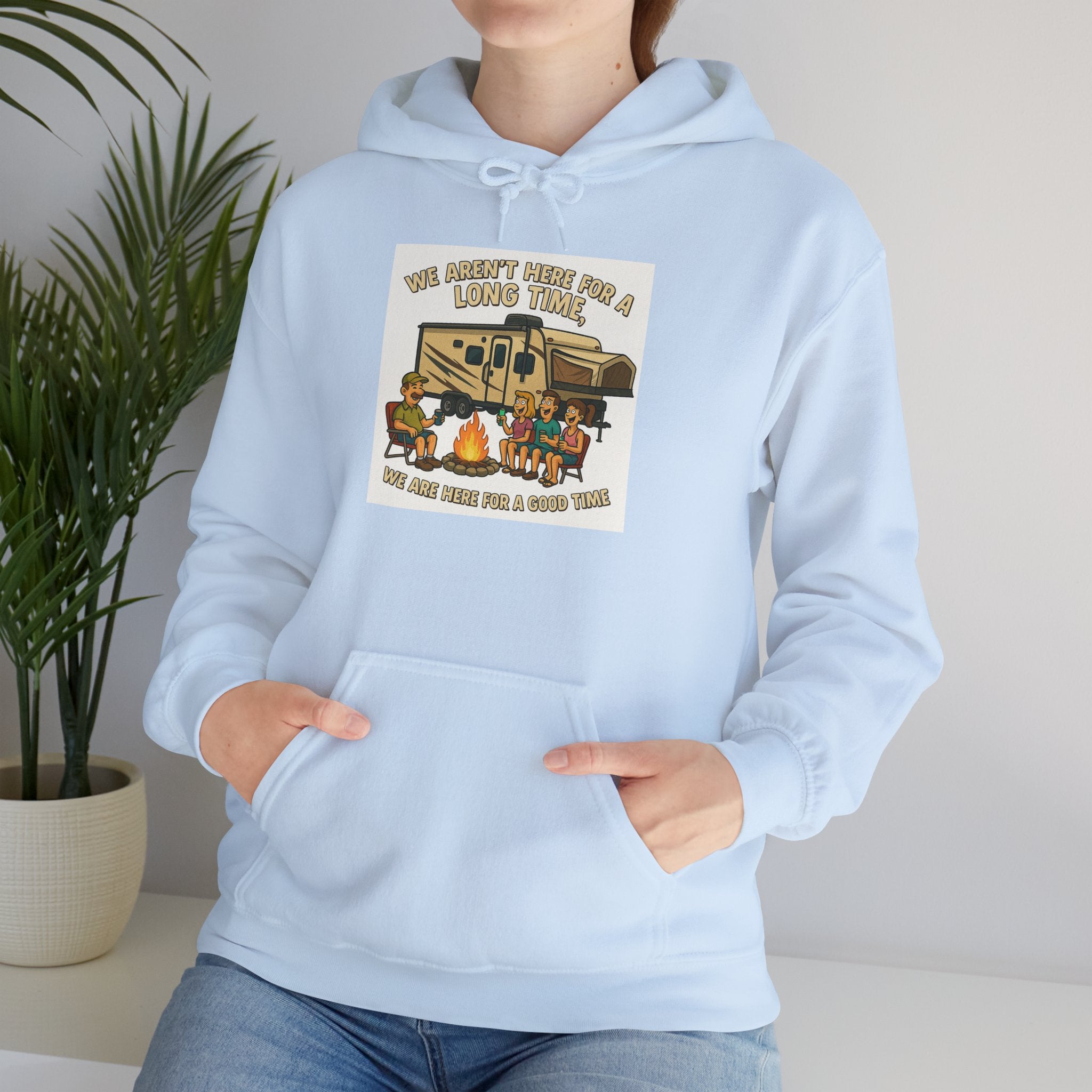Adventure Awaits Graphic Hoodie - We aren't here for a long time, we are here for a good time