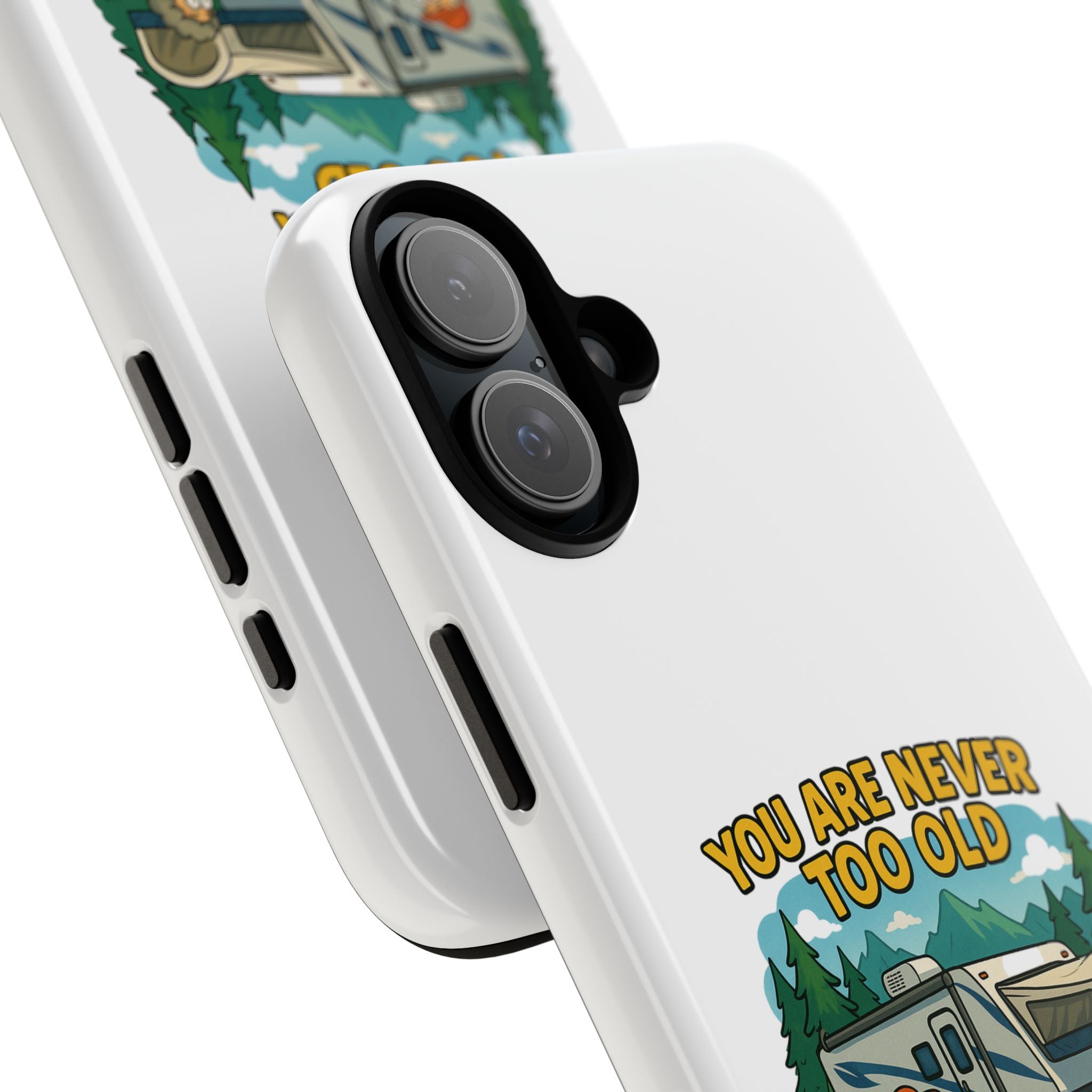 Outdoor Adventure Phone Case - 'You Are Never Too Old to Play Outside'
