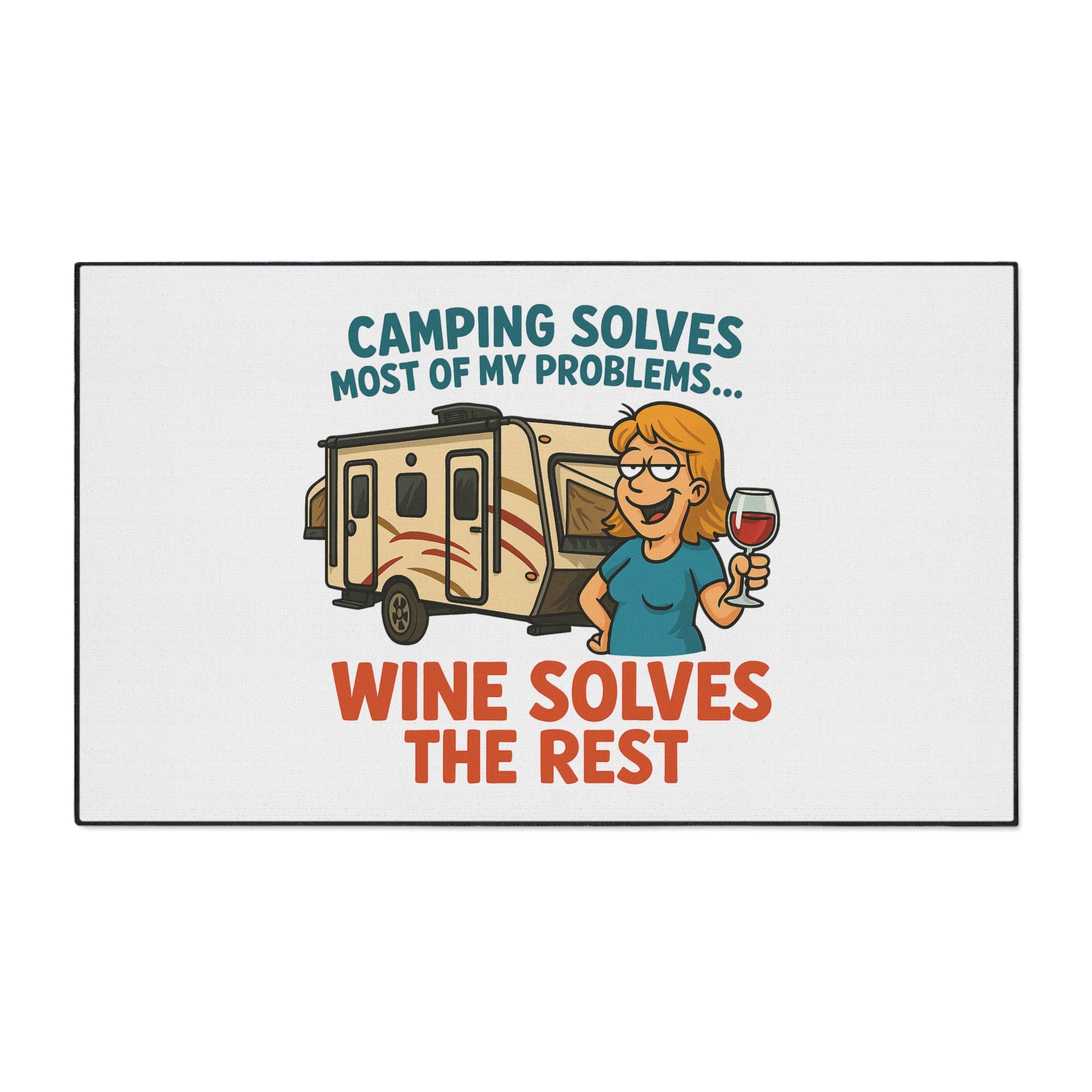 Camping Themed Floor Mat - 'Camping Solves... Wine Solves the Rest', Outdoor Decor, RV Accessories, Gift for Campers, Wine Lovers