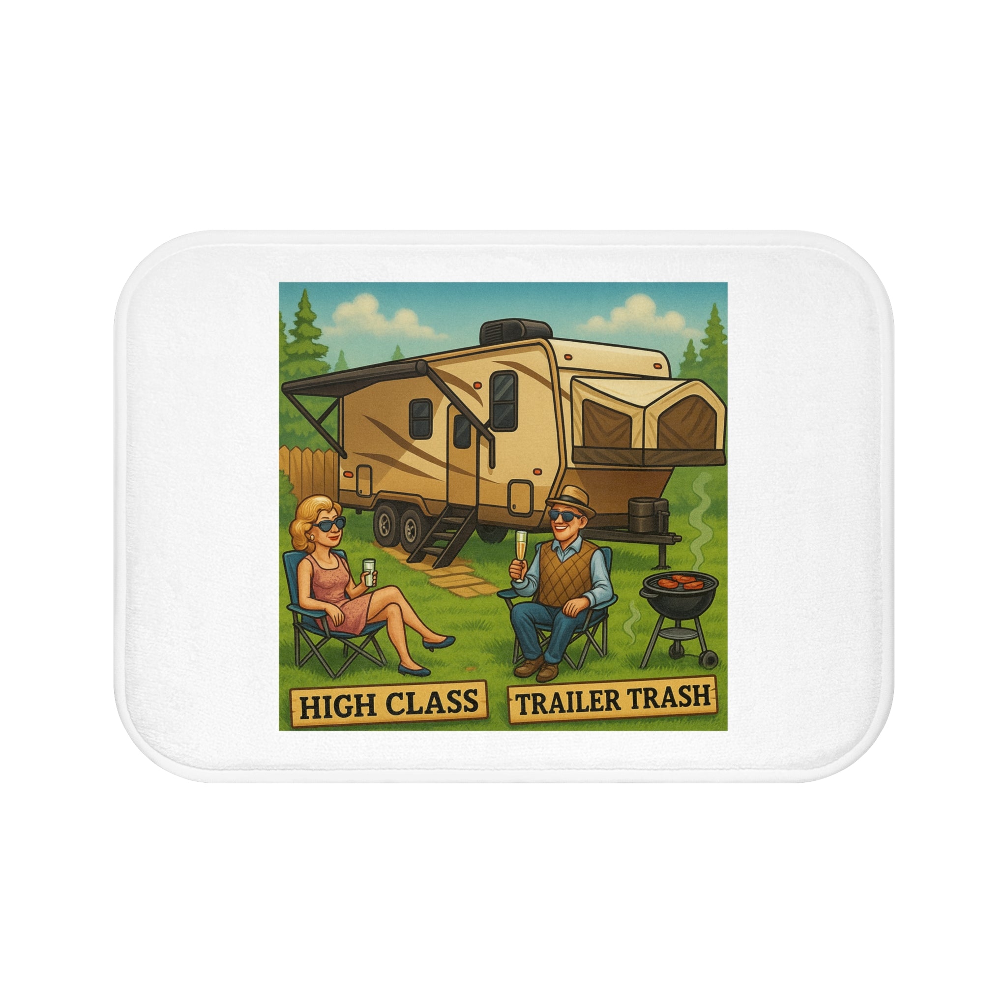 High Class Trailer Trash Bath Mat - Fun Camping Humor Decor