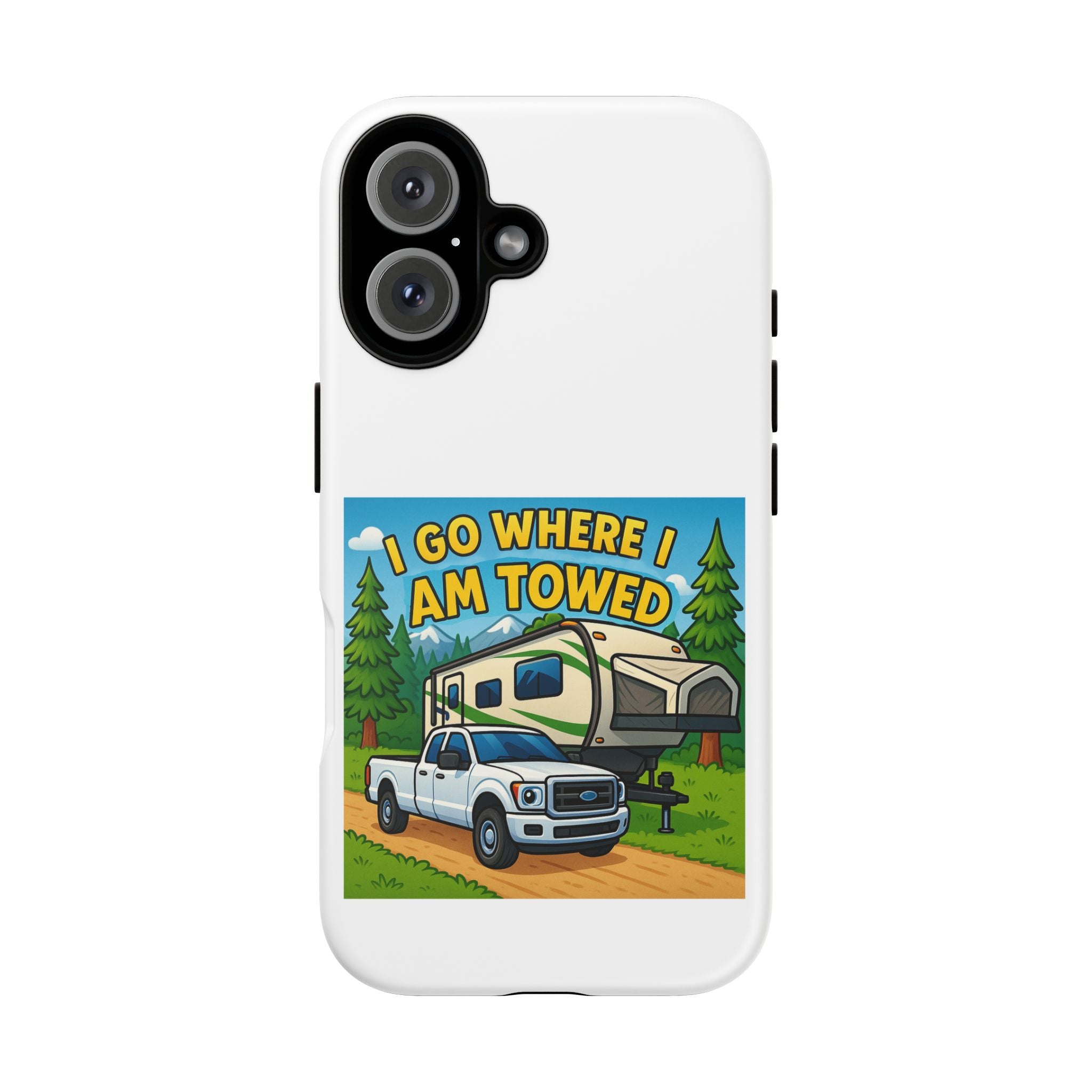 Tough Cases - I go where I am towed