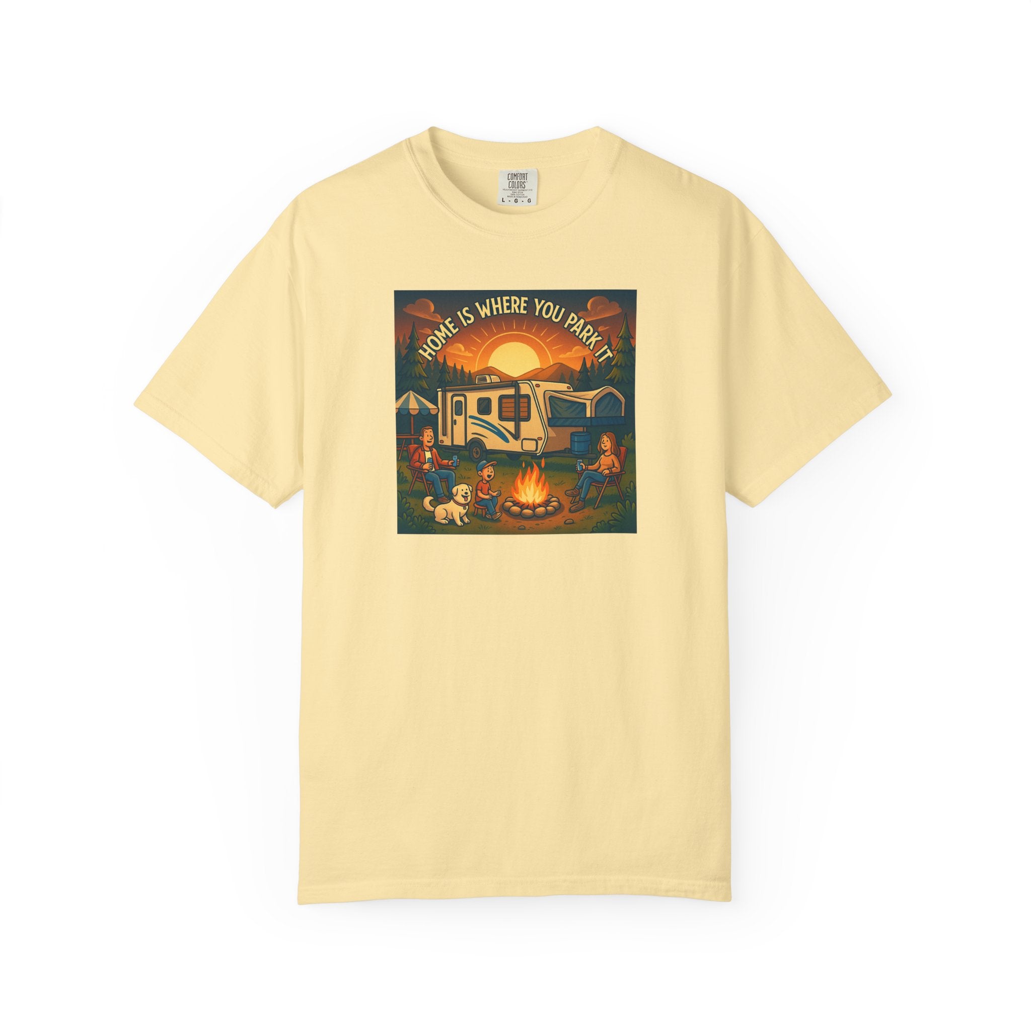 Home Is Where You Park T-shirt - Unisex Garment-Dyed Tee for Campers, Adventure Lovers, Outdoor Enthusiasts, Gift Idea