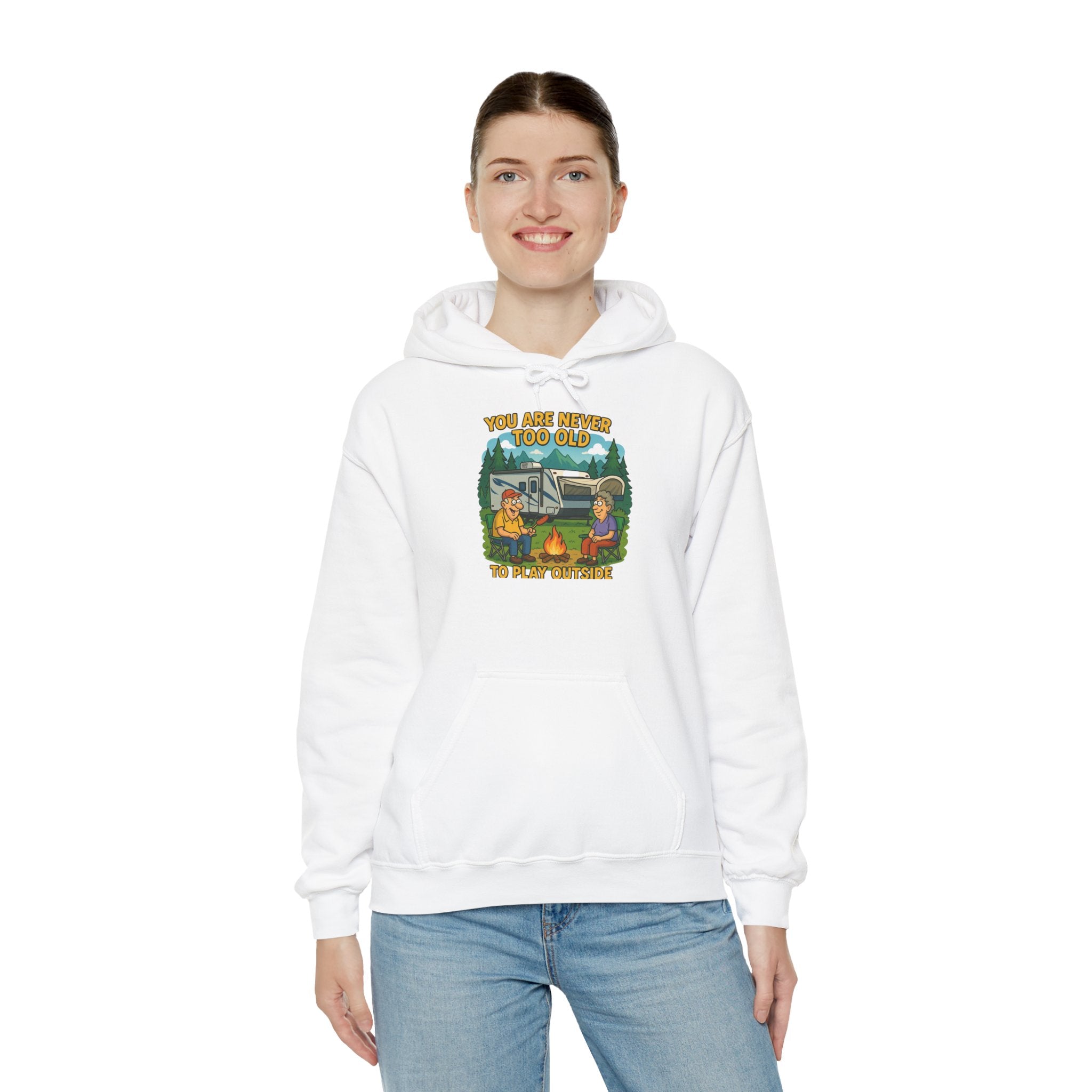 Campfire Adventure Hoodie - 'You Are Never Too Old to Play' Sweatshirt