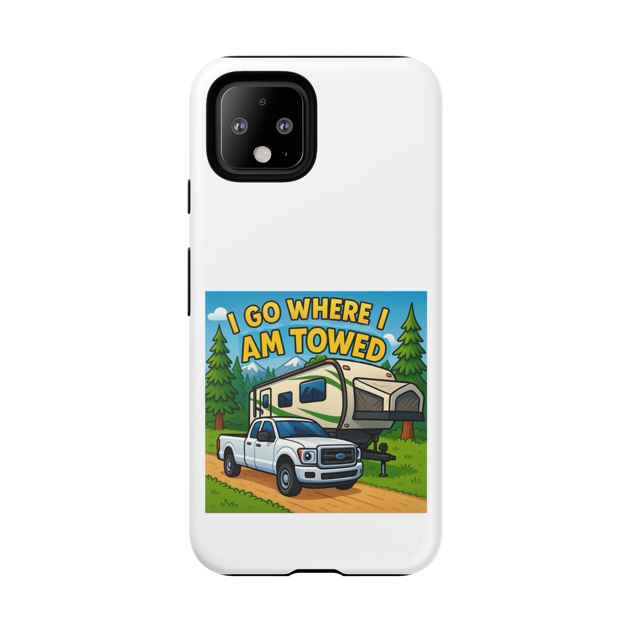 Tough Cases - I go where I am towed