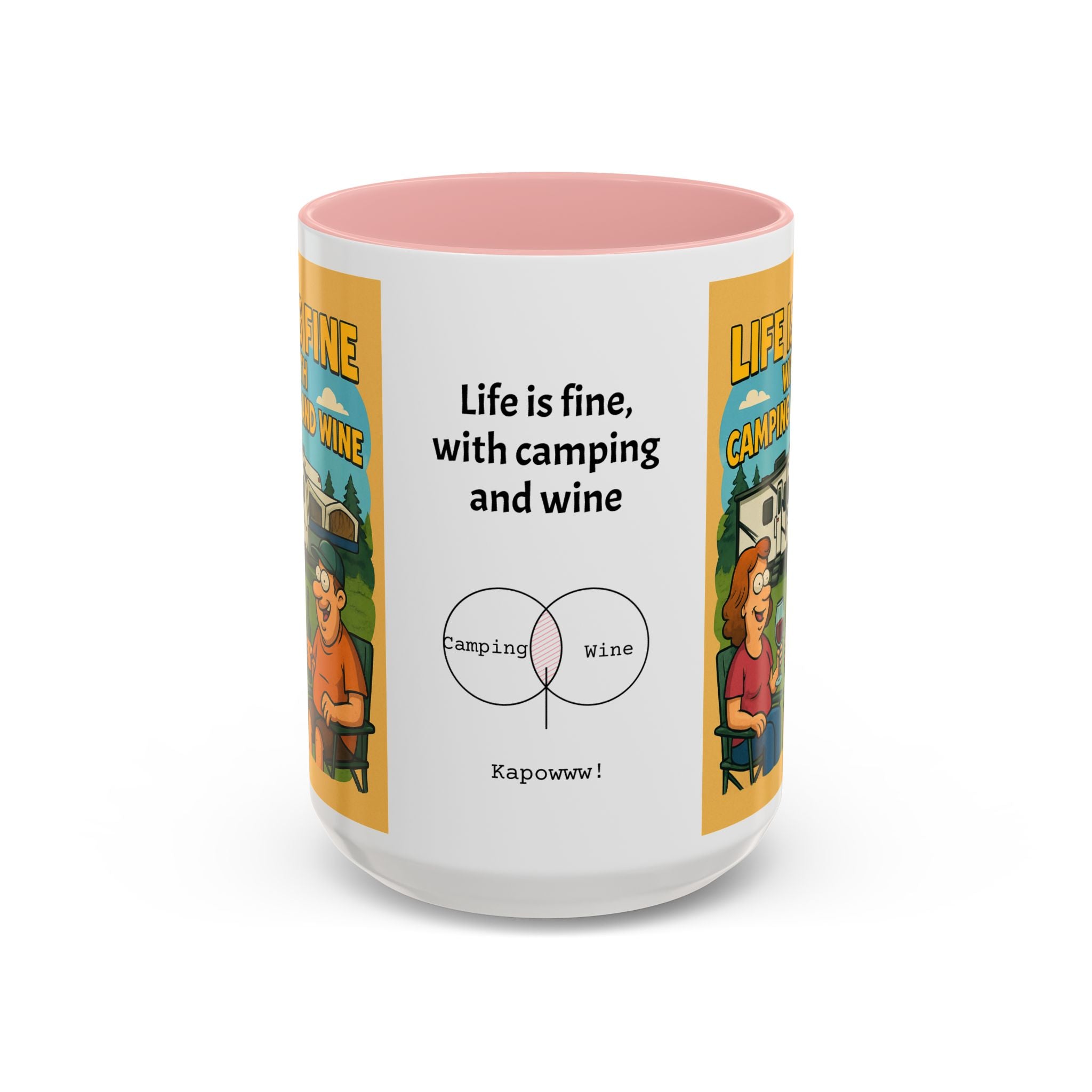 Life is fine with camping and wine Hybrid Camper Coffee Mug (11, 15oz)