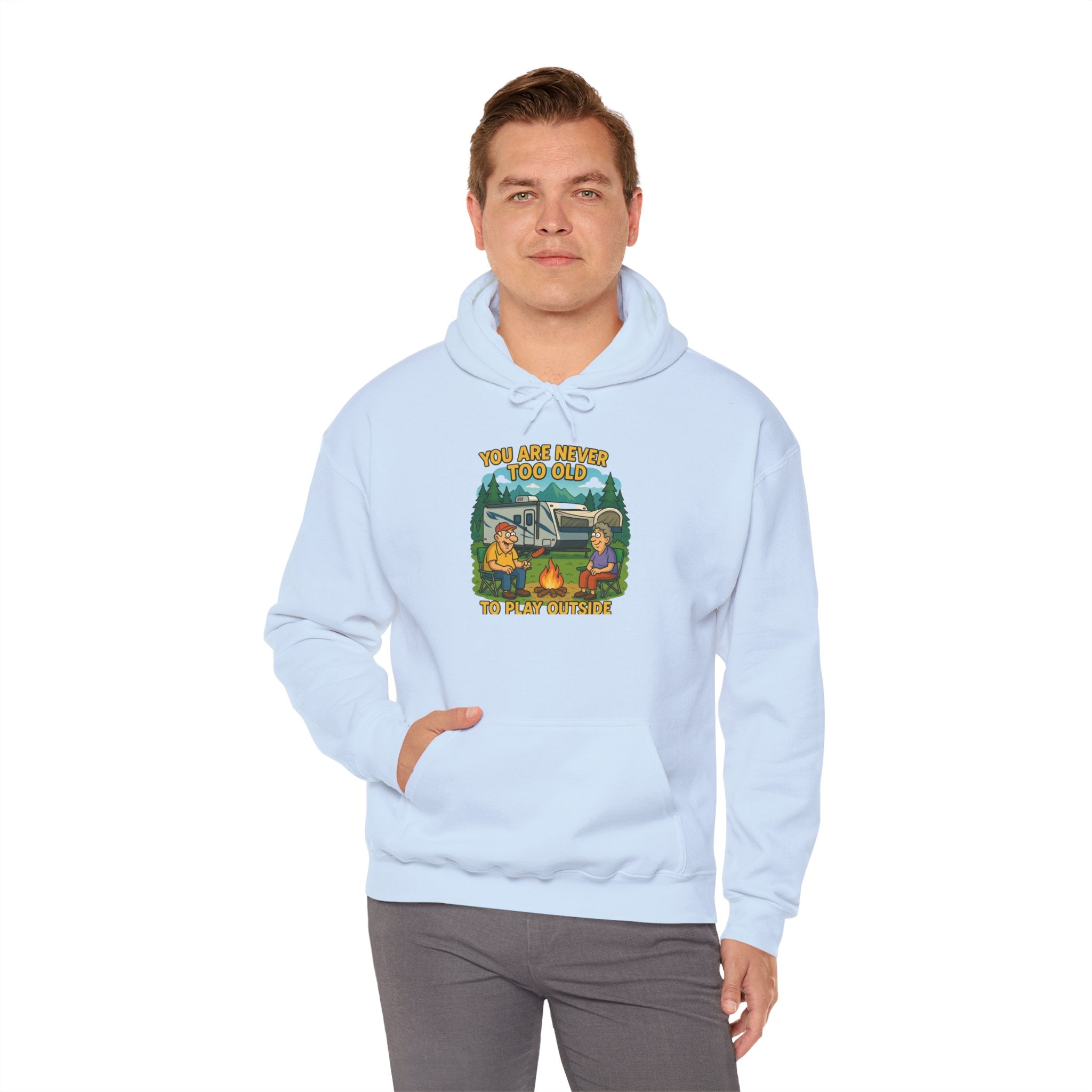 Campfire Adventure Hoodie - 'You Are Never Too Old to Play' Sweatshirt