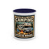 Mug - Either you like camping…or you're Wrong Coffee Mug (11, 15oz)