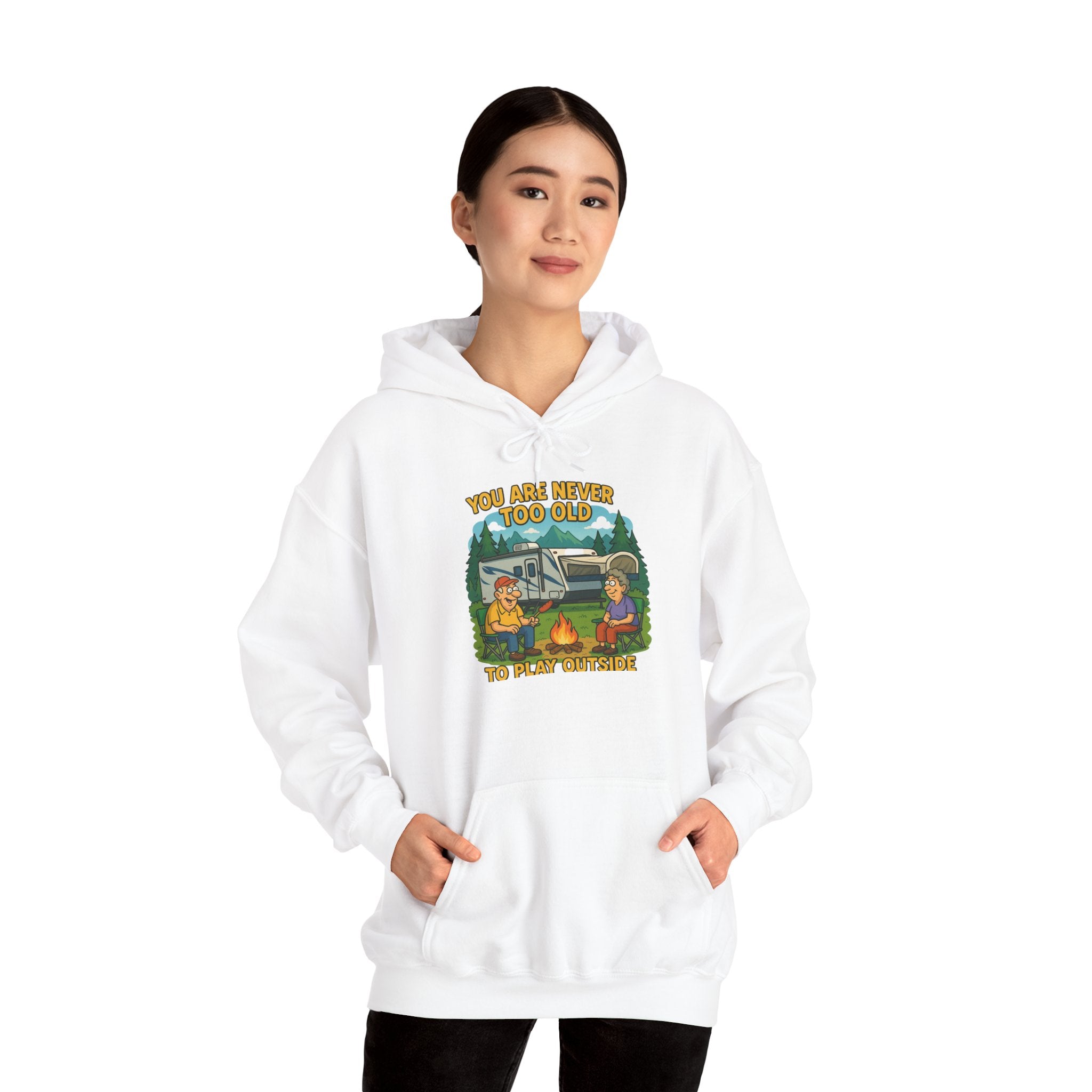 Campfire Adventure Hoodie - 'You Are Never Too Old to Play' Sweatshirt