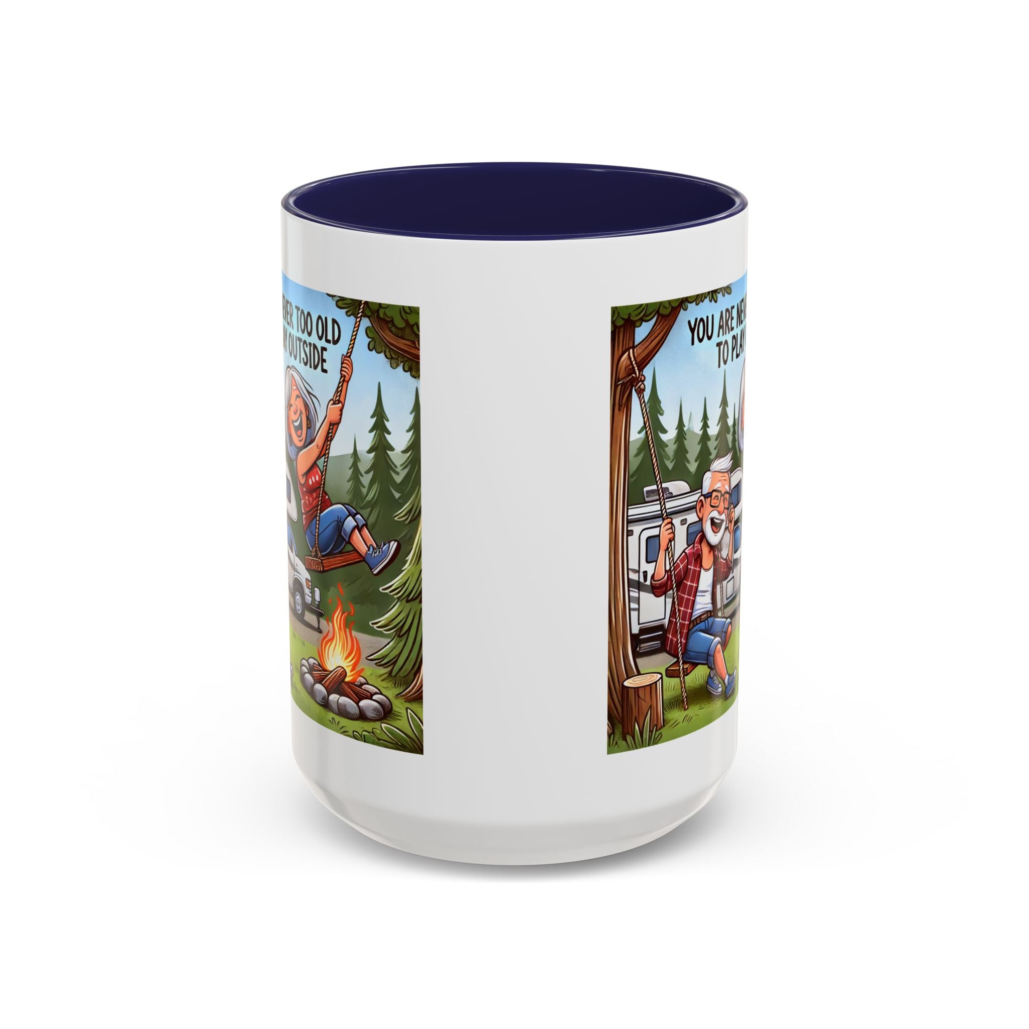 Mug - You are Never Too Old to Play Outside Coffee Mug (11, 15oz)