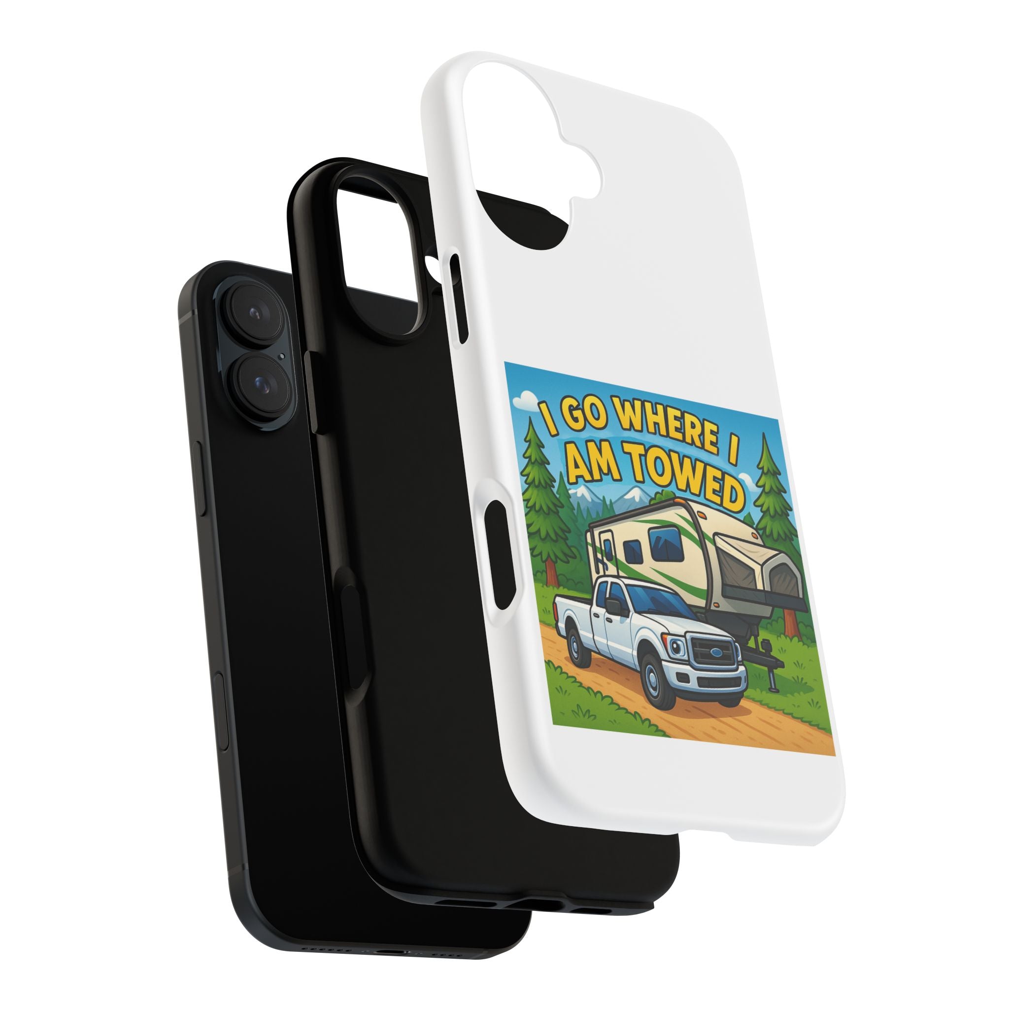 Tough Cases - I go where I am towed