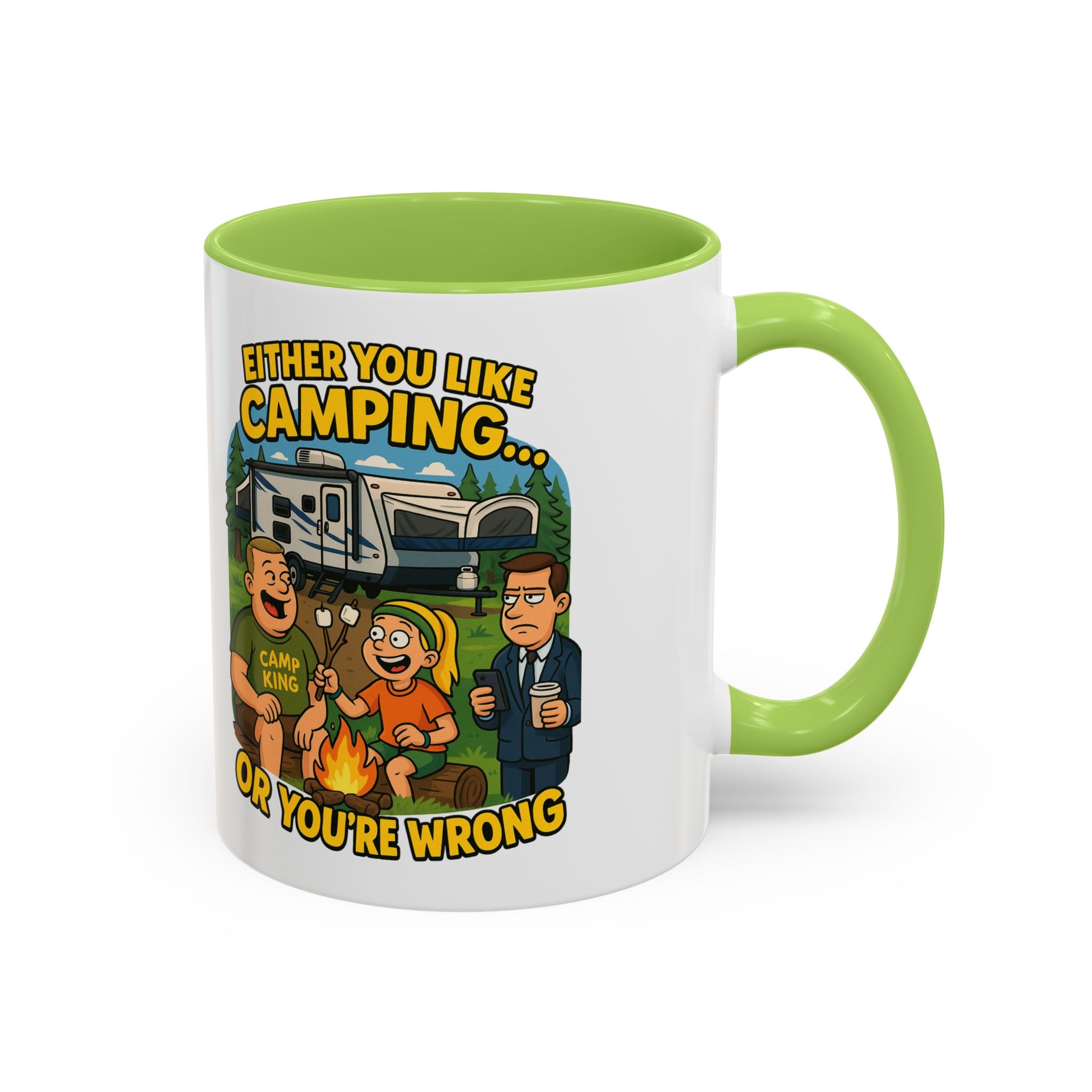Camping Lovers Accent Coffee Mug - 11 or 15oz - Humorous Gift for Outdoor Enthusiasts