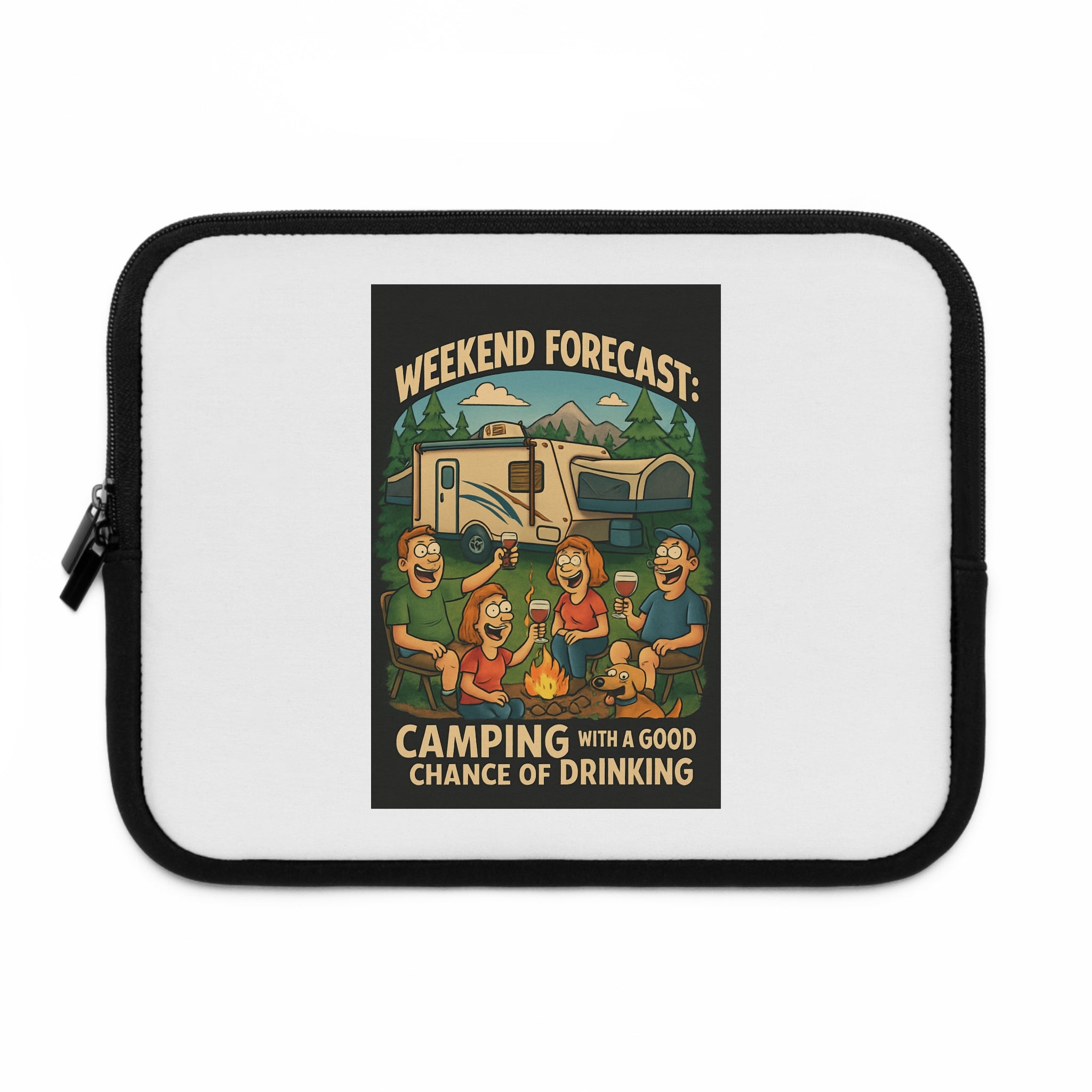 Camping Vibes Laptop Sleeve - Weekend Forecast: Camping with a Good Chance of Drinking | Gifts for Campers, Nature Lovers, Tech Accessory