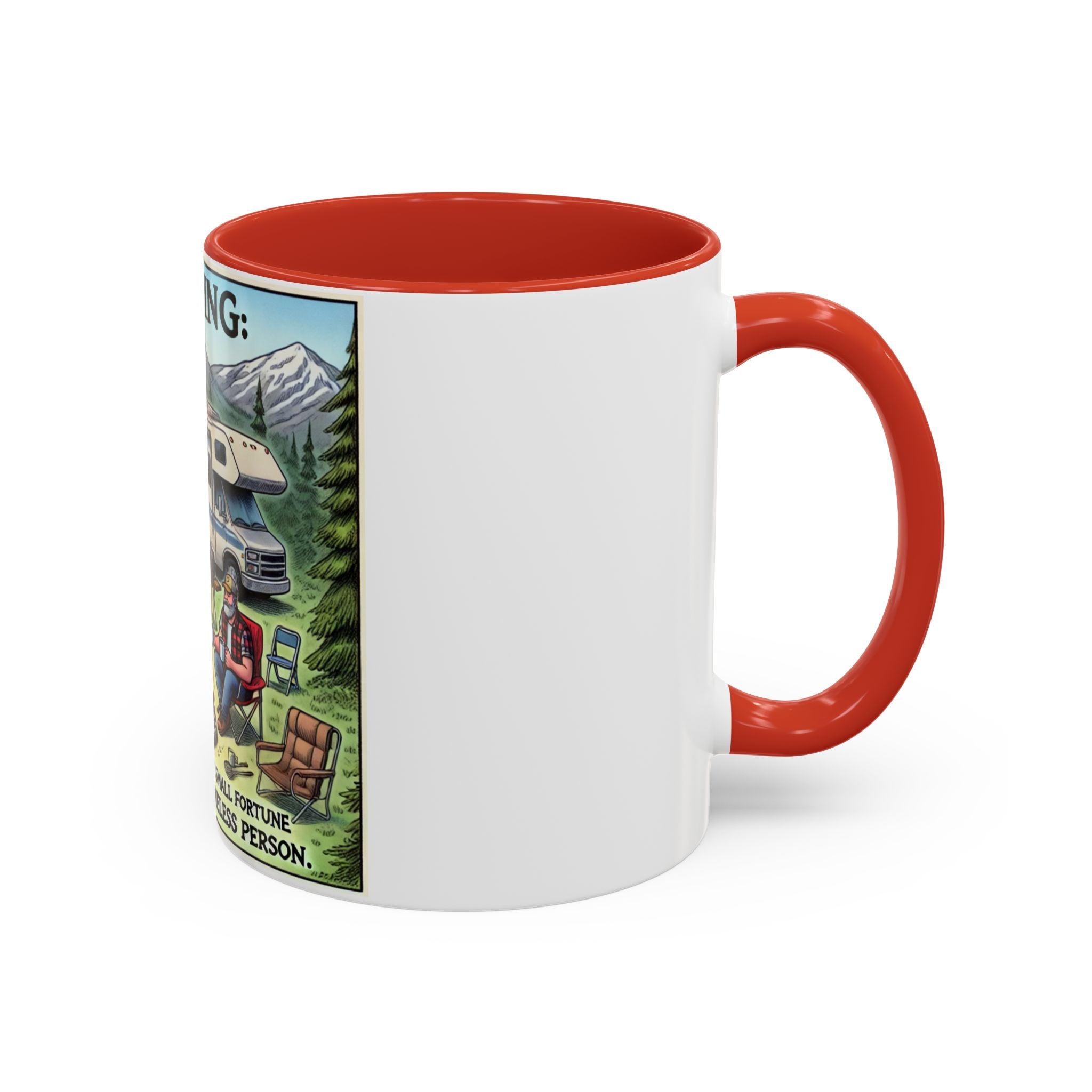 Mug - Camping Where You Spend a Small Fortune Coffee Mug (11, 15oz)