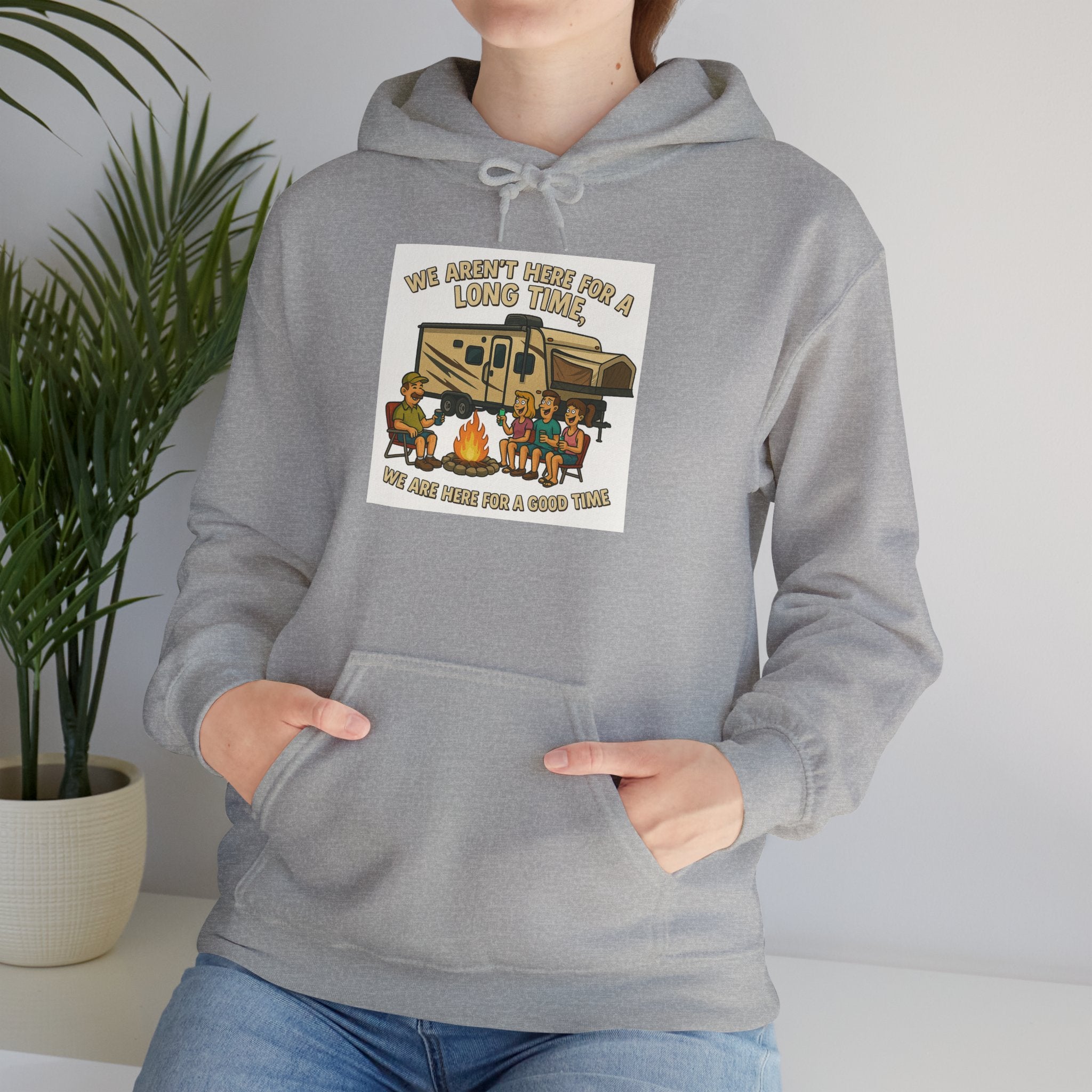 Adventure Awaits Graphic Hoodie - We aren't here for a long time, we are here for a good time