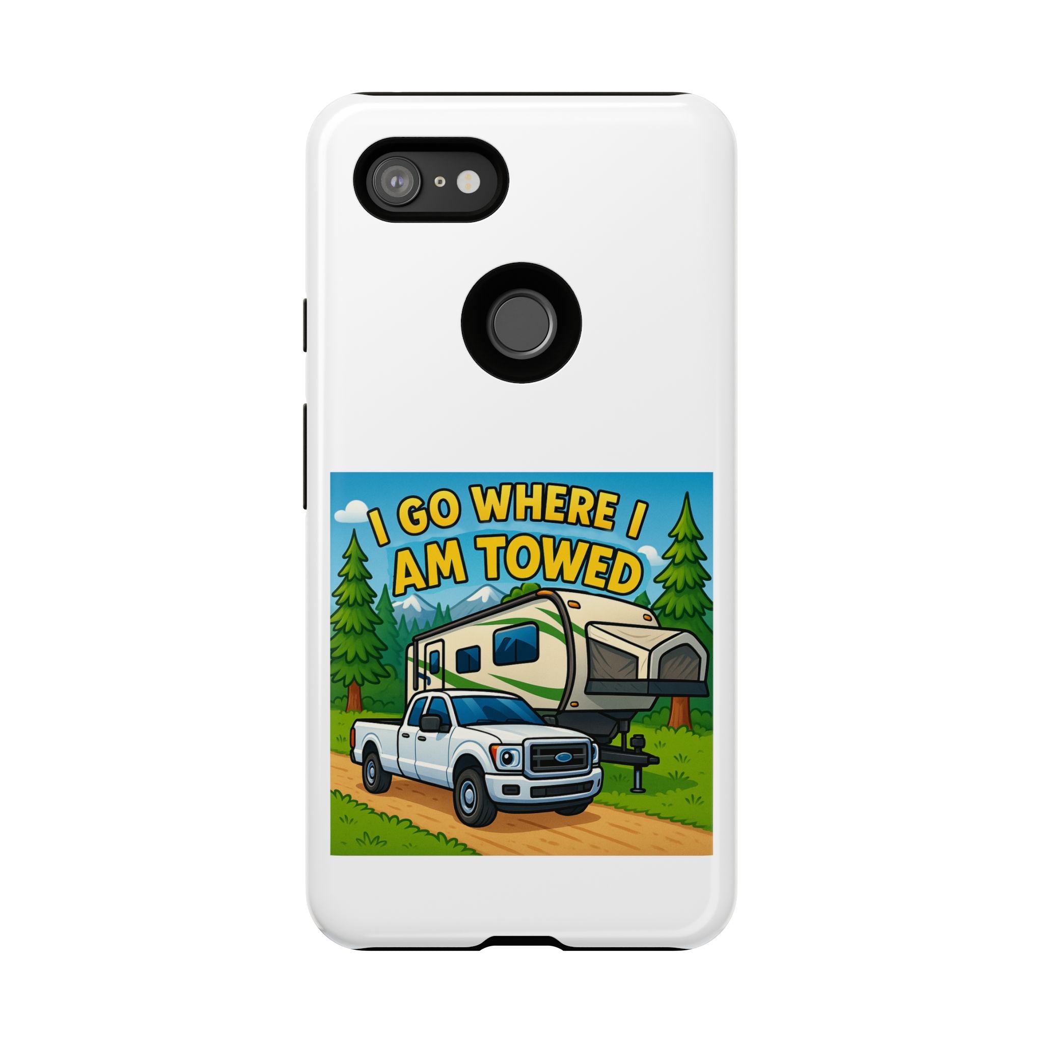 Tough Cases - I go where I am towed