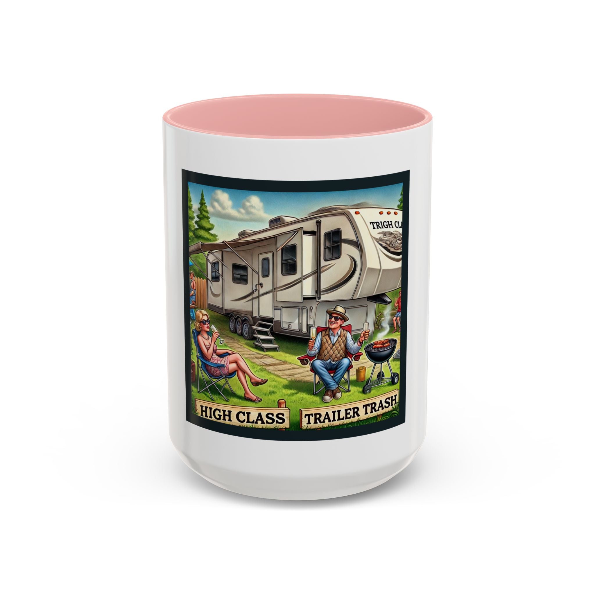 Accent Coffee Mug (11, 15oz) - High Class, Trailer Trash