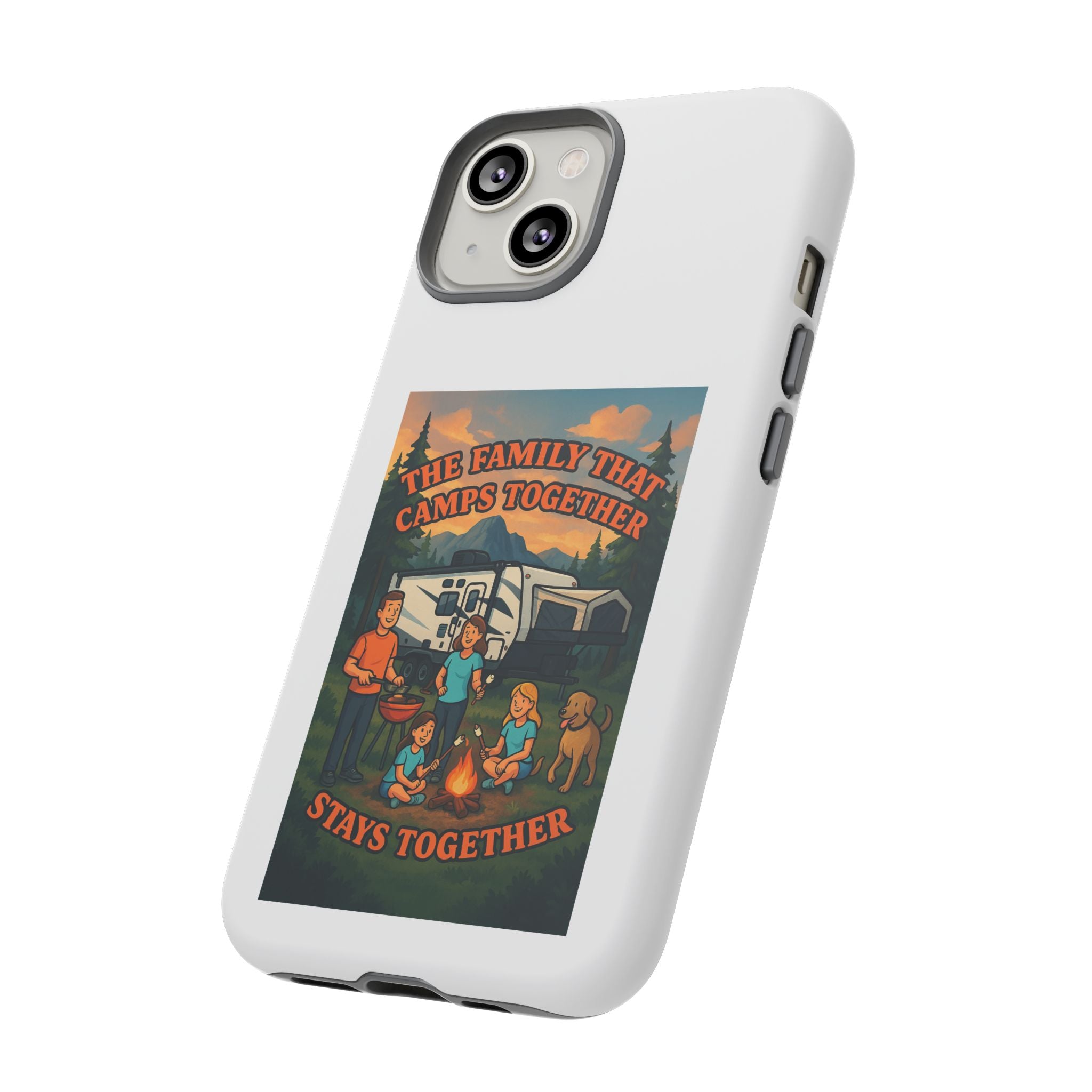 Tough Cases - The family that camps together, stays together