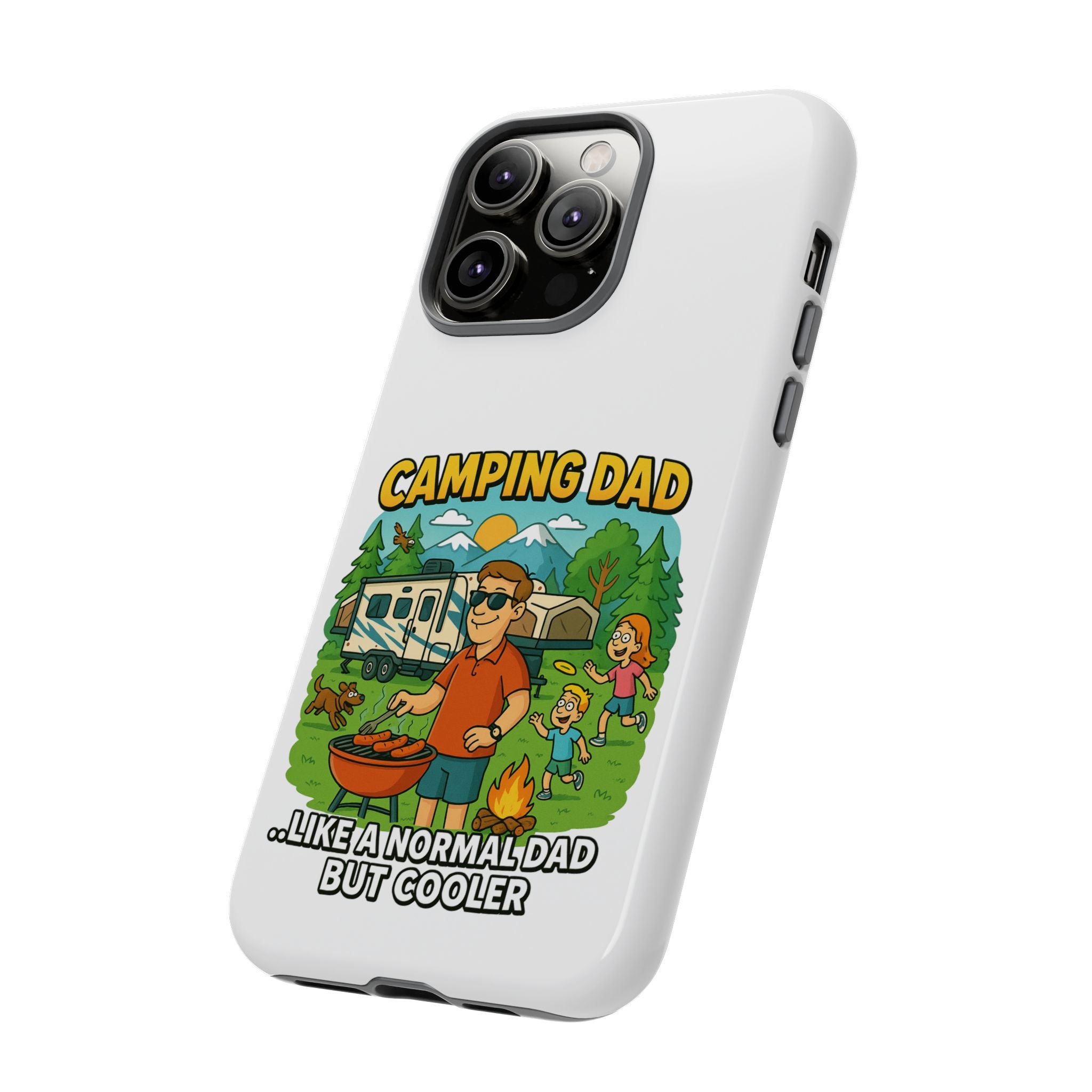 Camping Dad Phone Case - Unique Tough Cover for Outdoor Dads