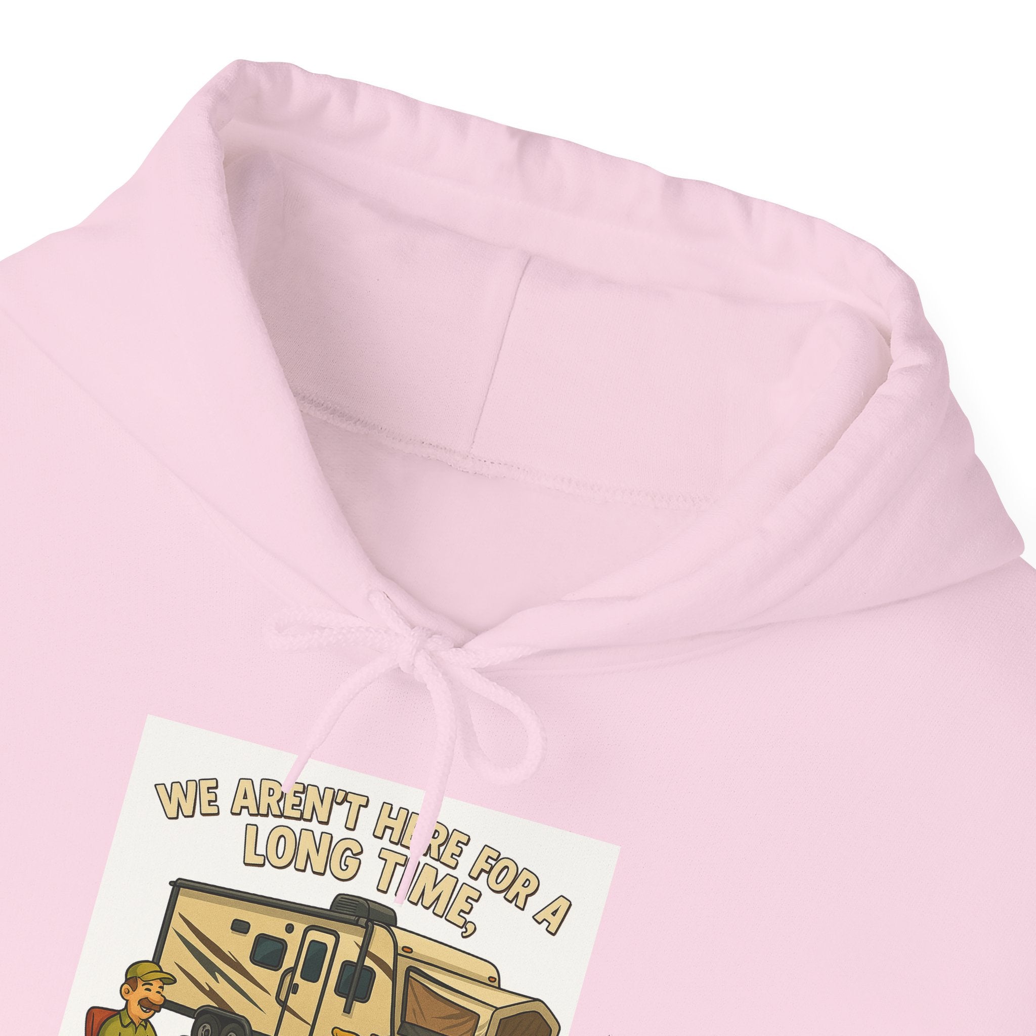 Adventure Awaits Graphic Hoodie - We aren't here for a long time, we are here for a good time