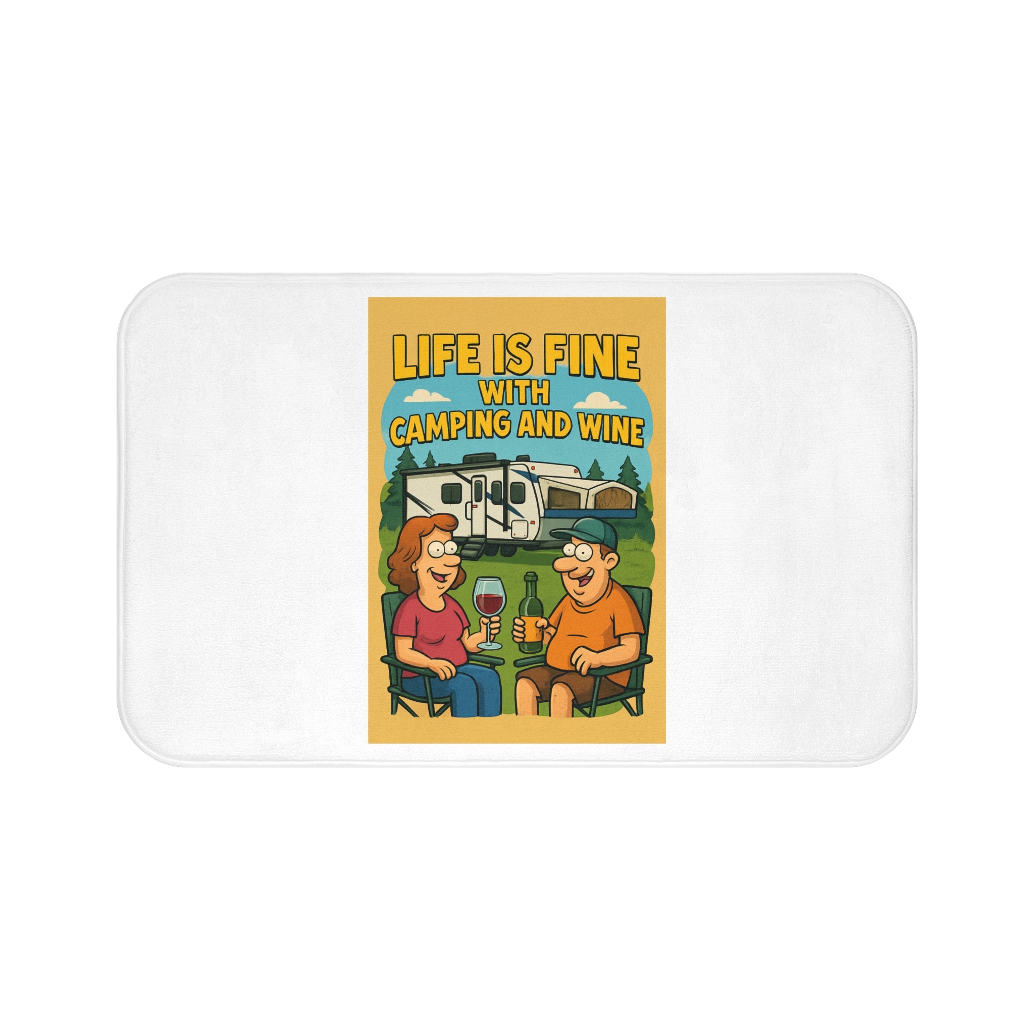 Camping & Wine Bath Mat - Life is Fine, RV Decor, Kitchen Mat, Home Gift, Outdoorsy Bathroom Accessories