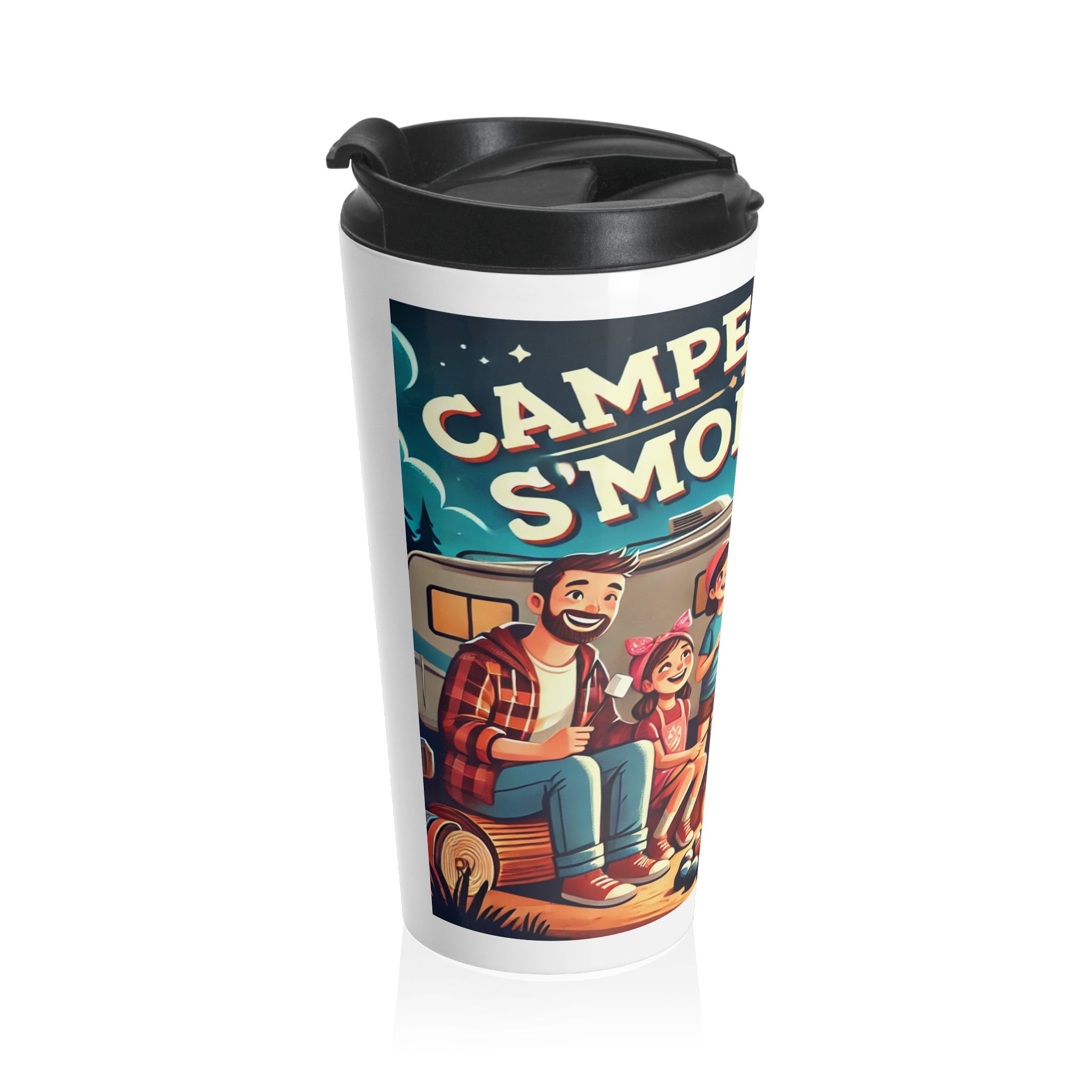 Travel Mug - Campers have S'more fun - Stainless Steel